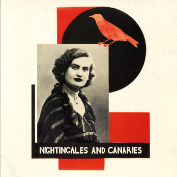 Nightingales & Canaries