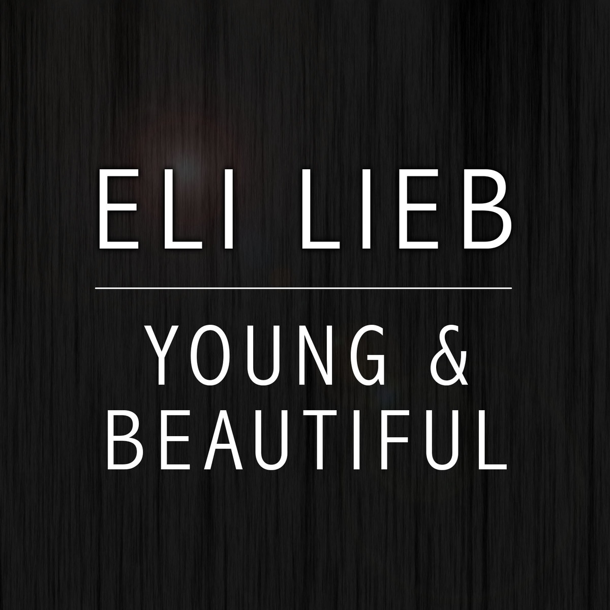 Young and Beautiful - Single