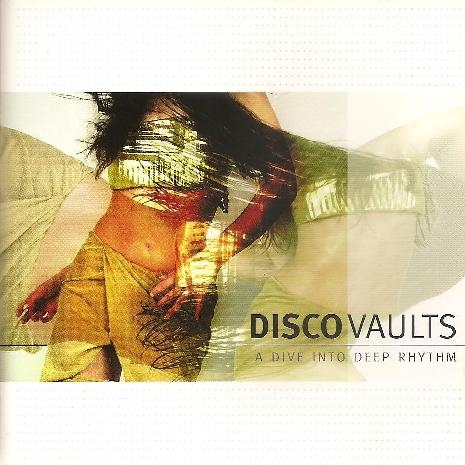 Disco Vaults - A Dive Into Deep Rhythm