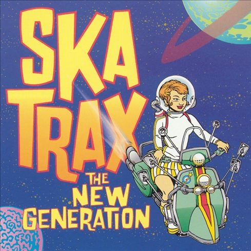 Ska Trax: The New Generation