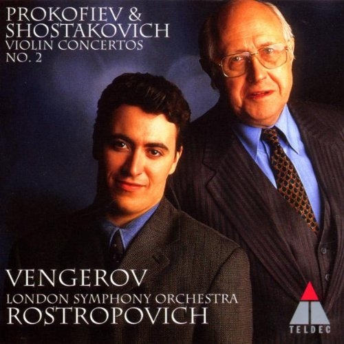 Prokofiev & Shostakovich Violin Concertos No. 2 (Rostropovich, Vengerov, London Symphony Orchestra)