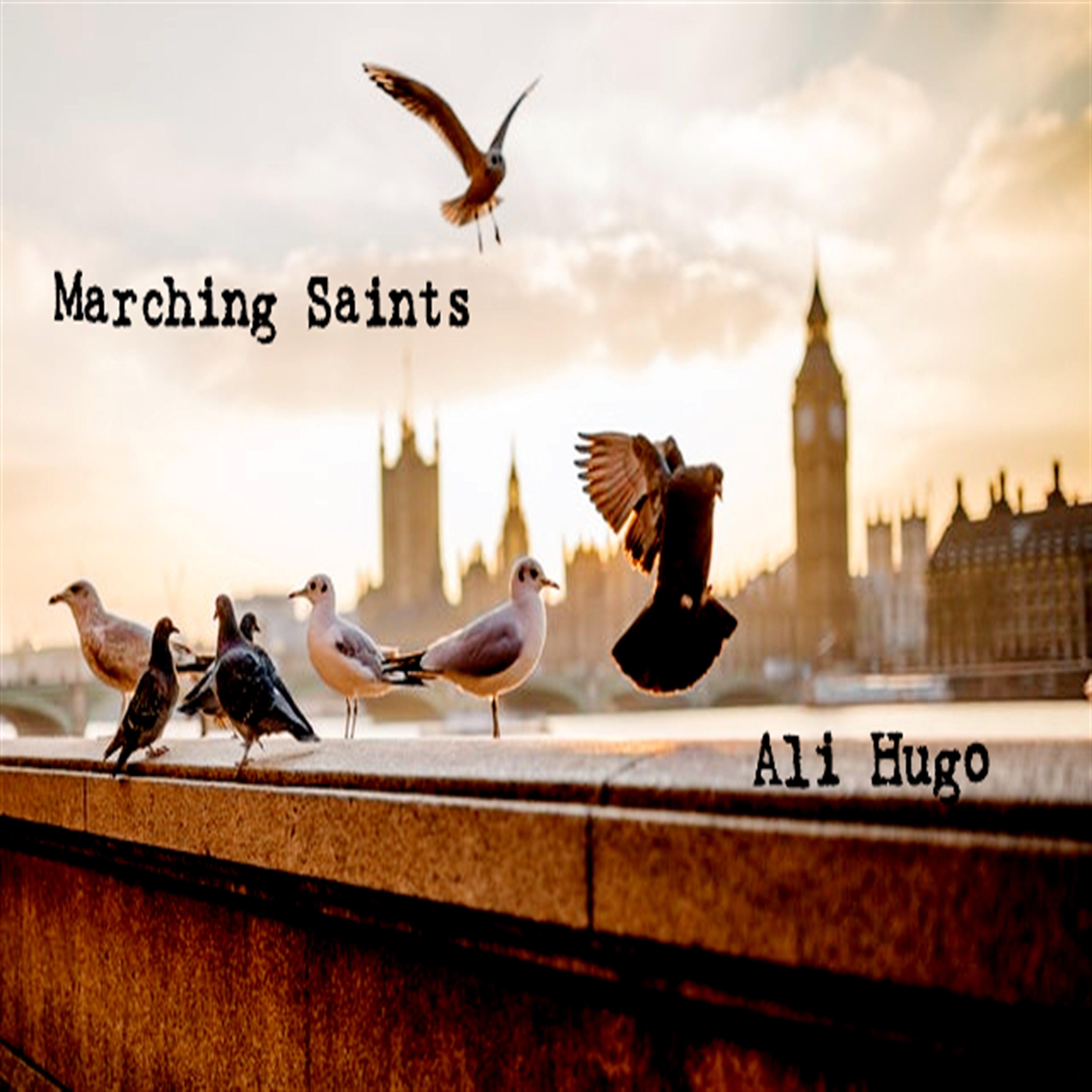 Marching Saints