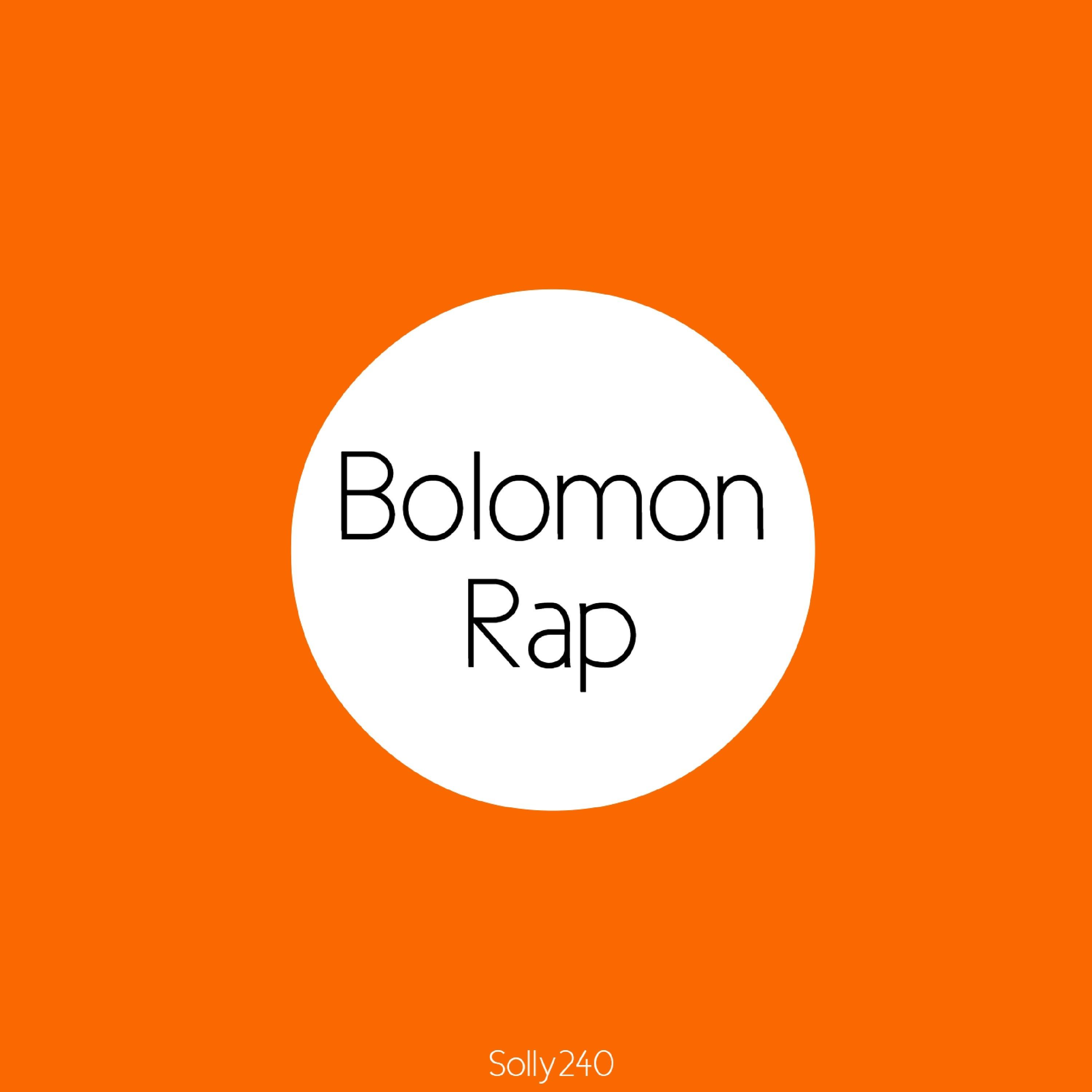 Bolomon Rap