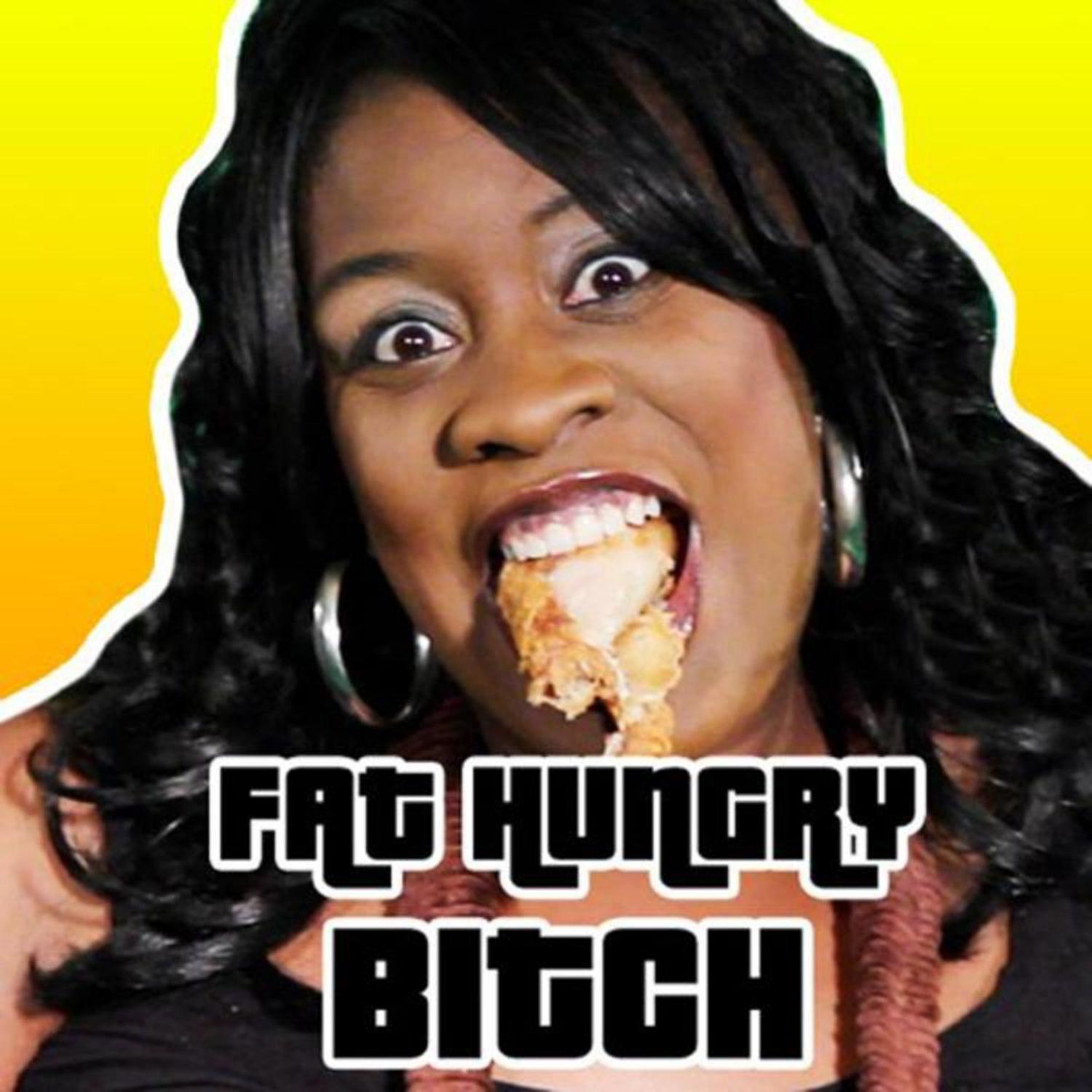 Fat Hungry *****