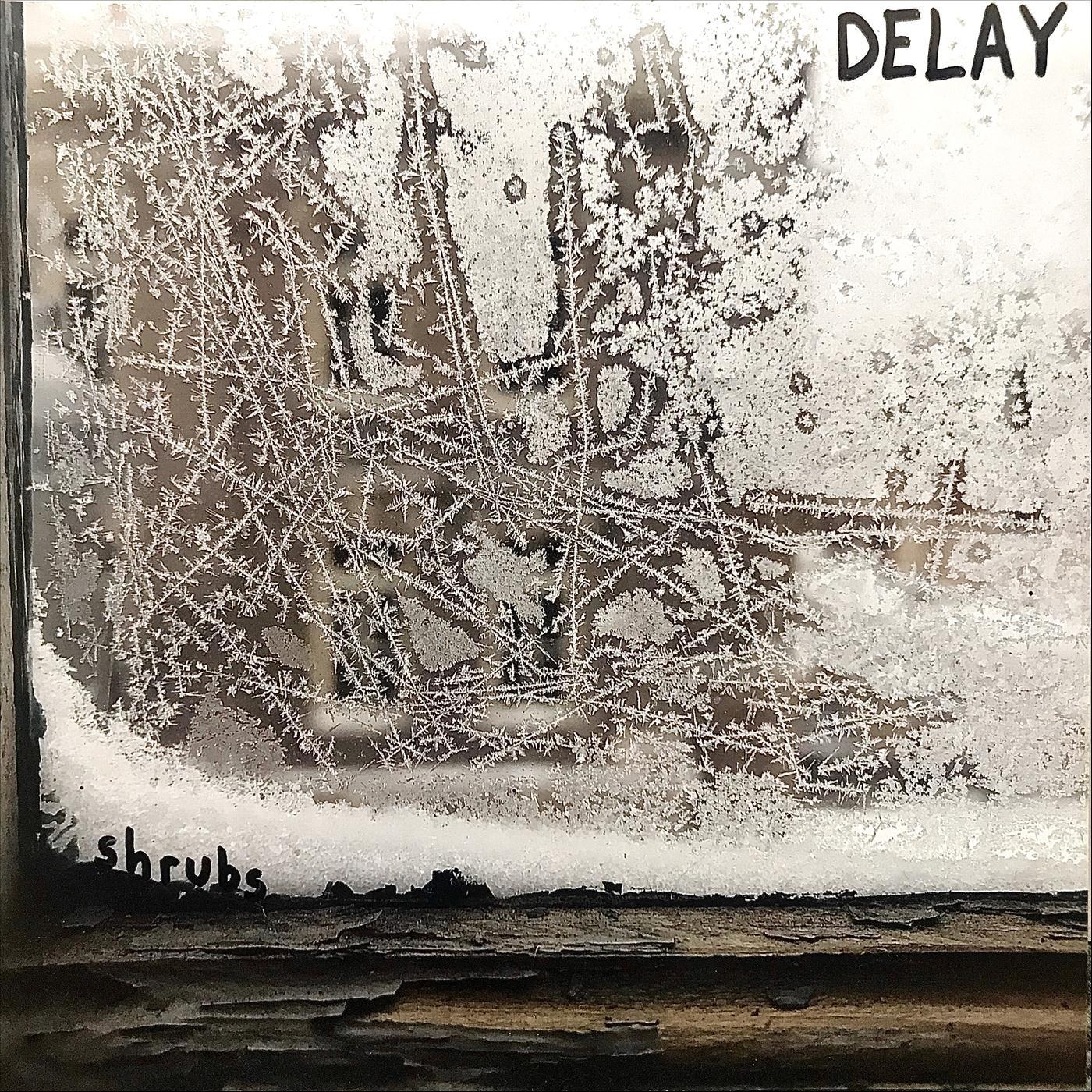 Delay