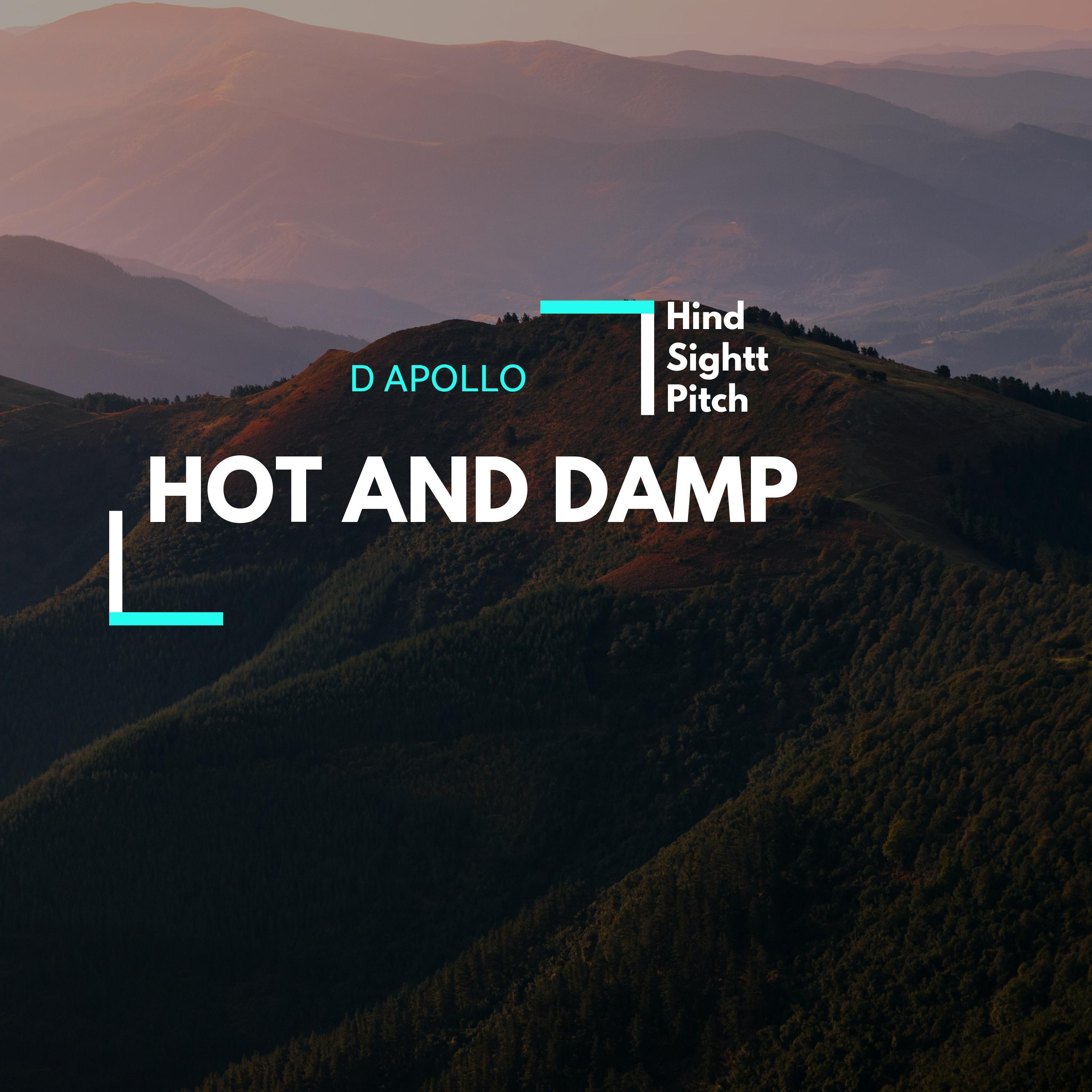 Hot And Damp