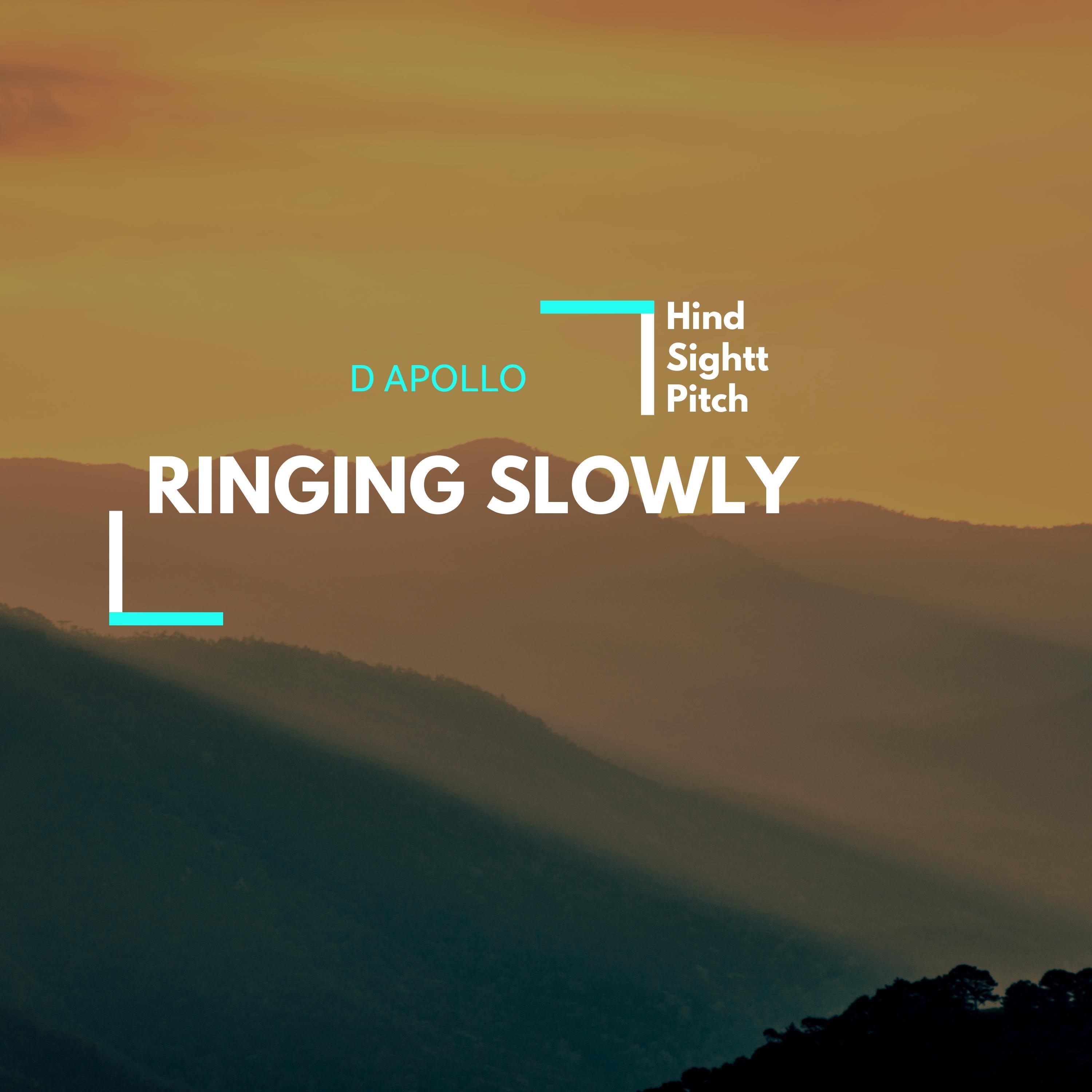 Ringing Slowly