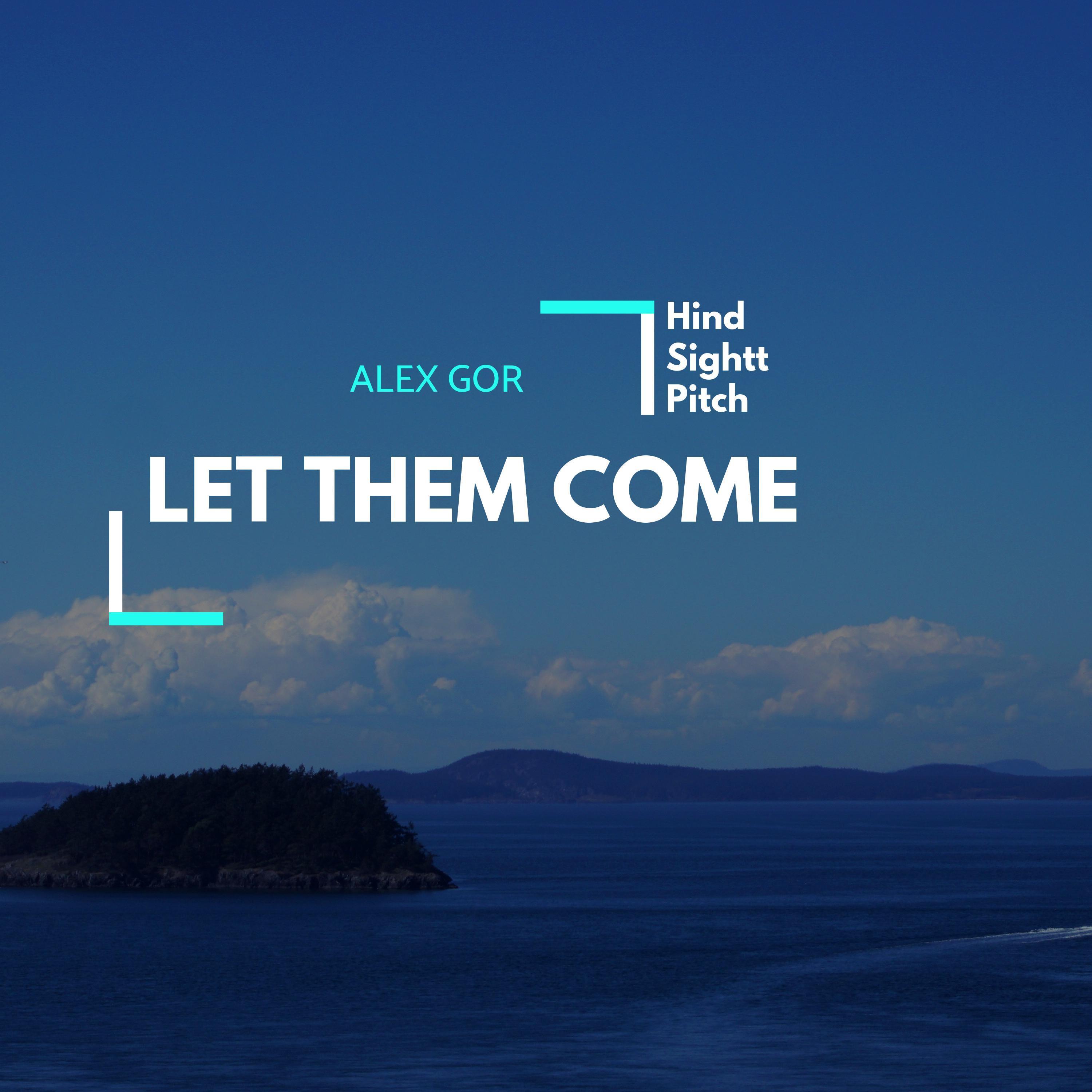 Let Them Come