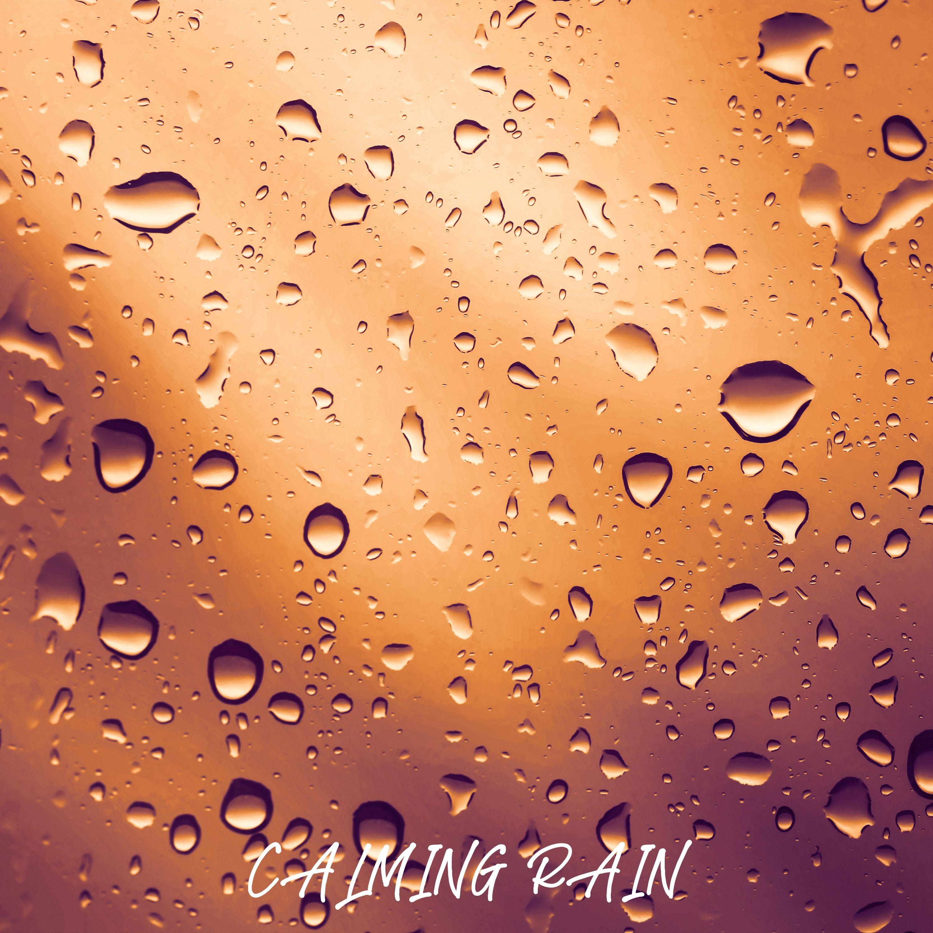 Calming Rain