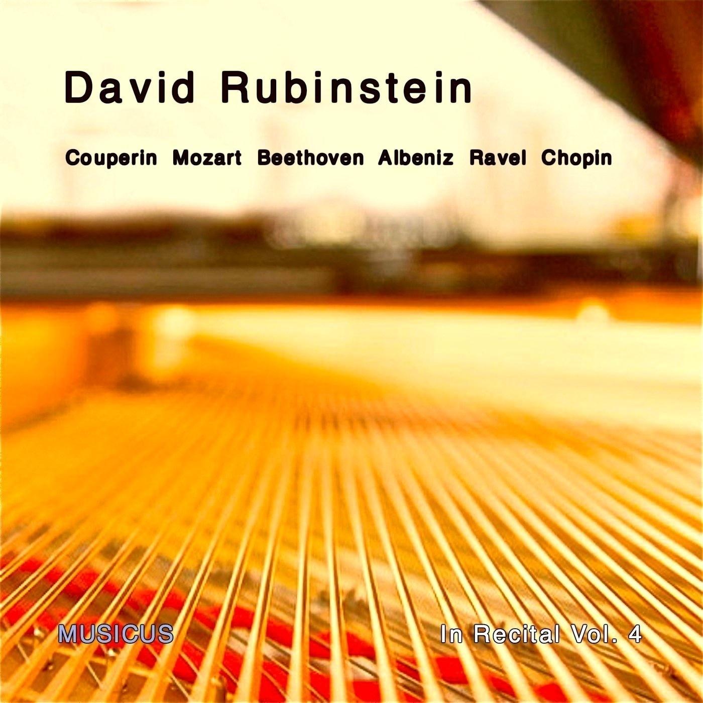 David Rubinstein: In Recital, Vol. 4