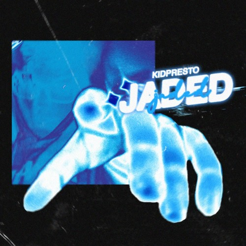 Jaded