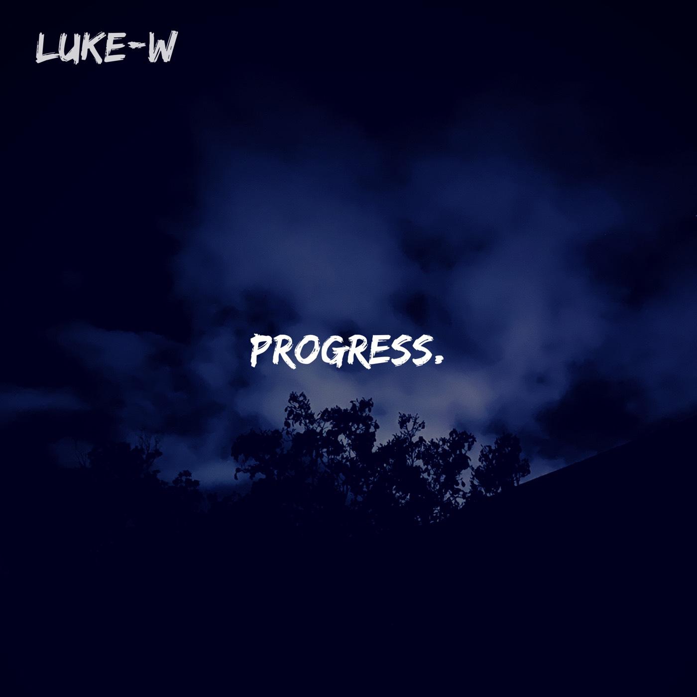 Progress