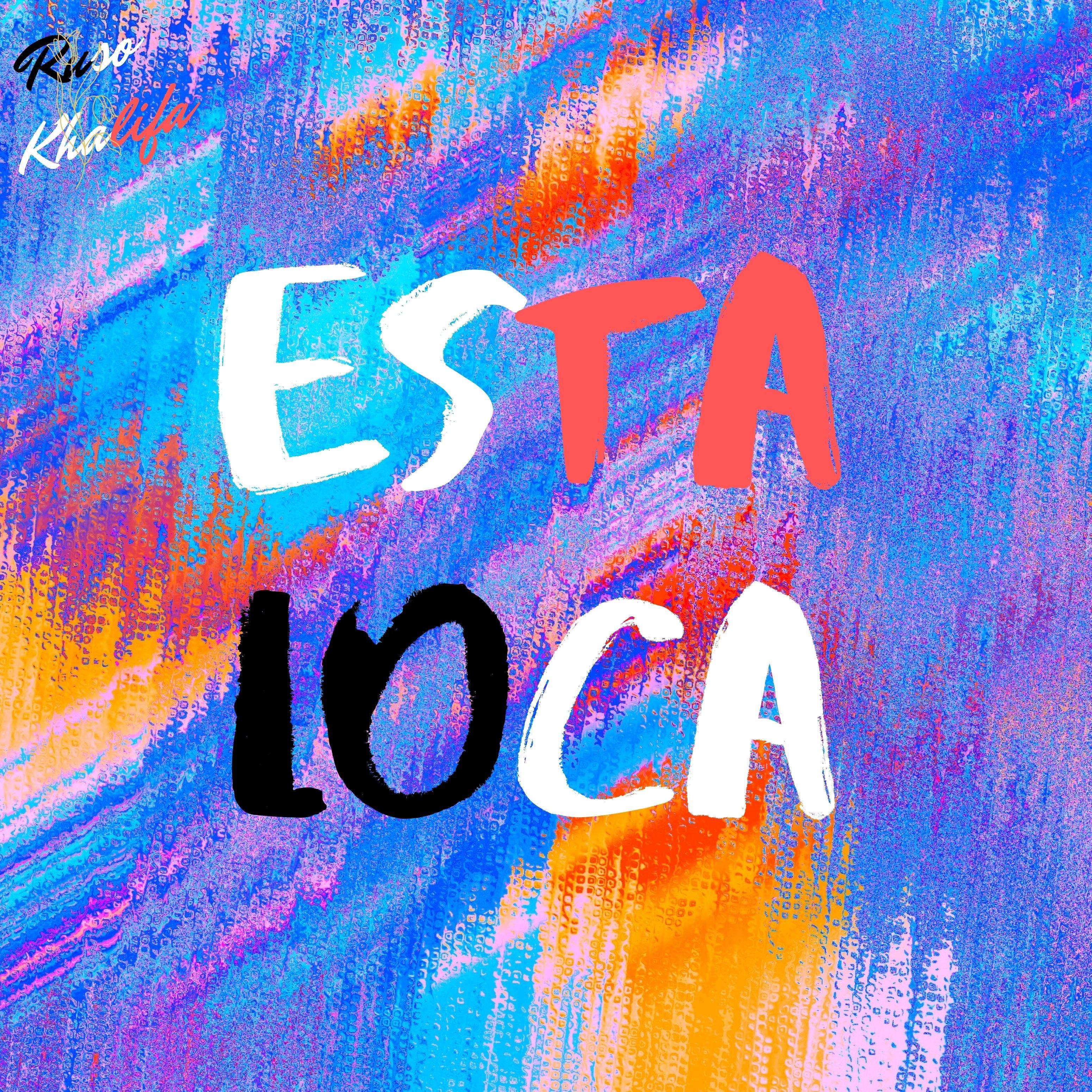 Esta Loca