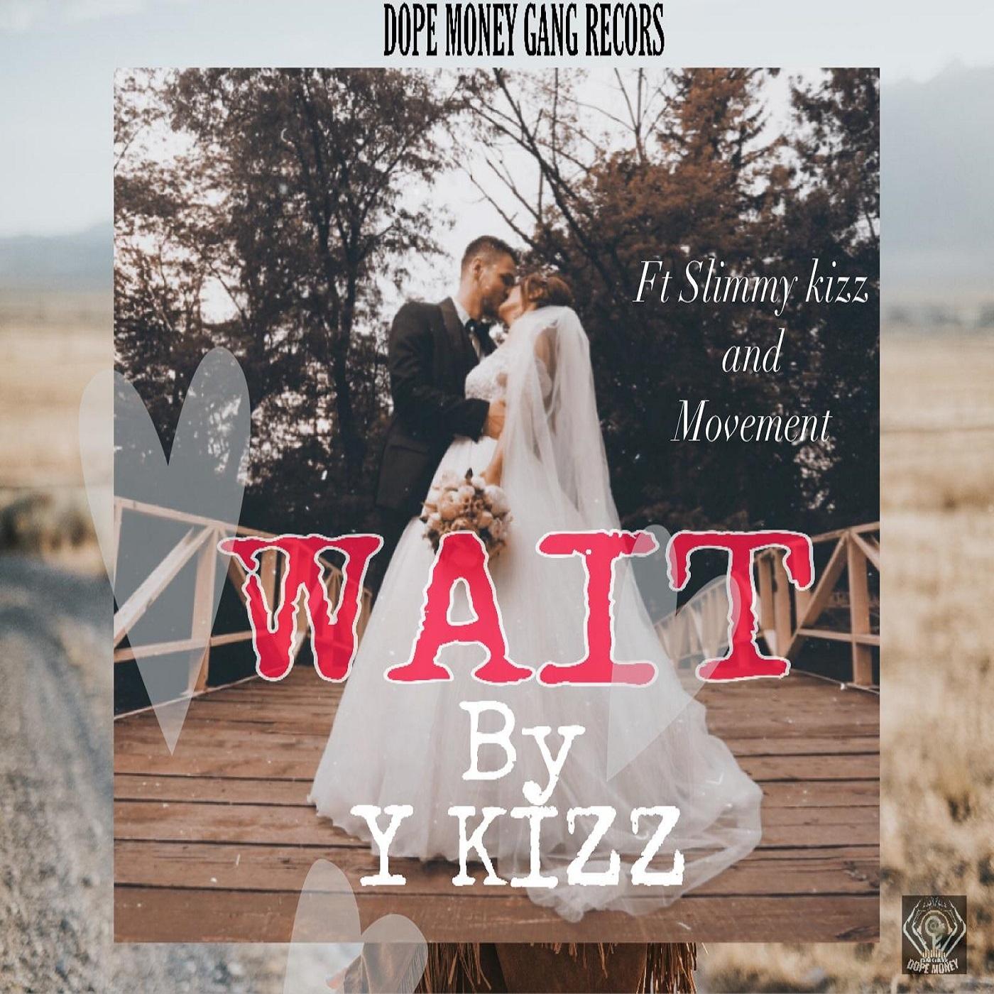 WAIT