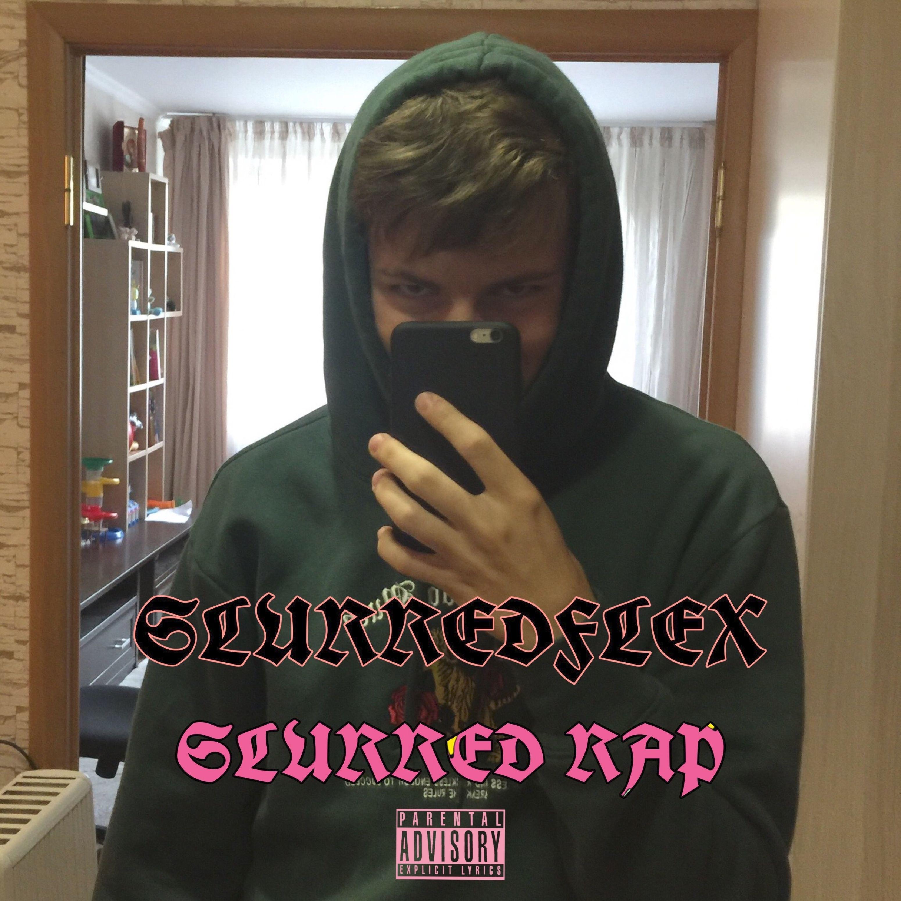Slurred Rap