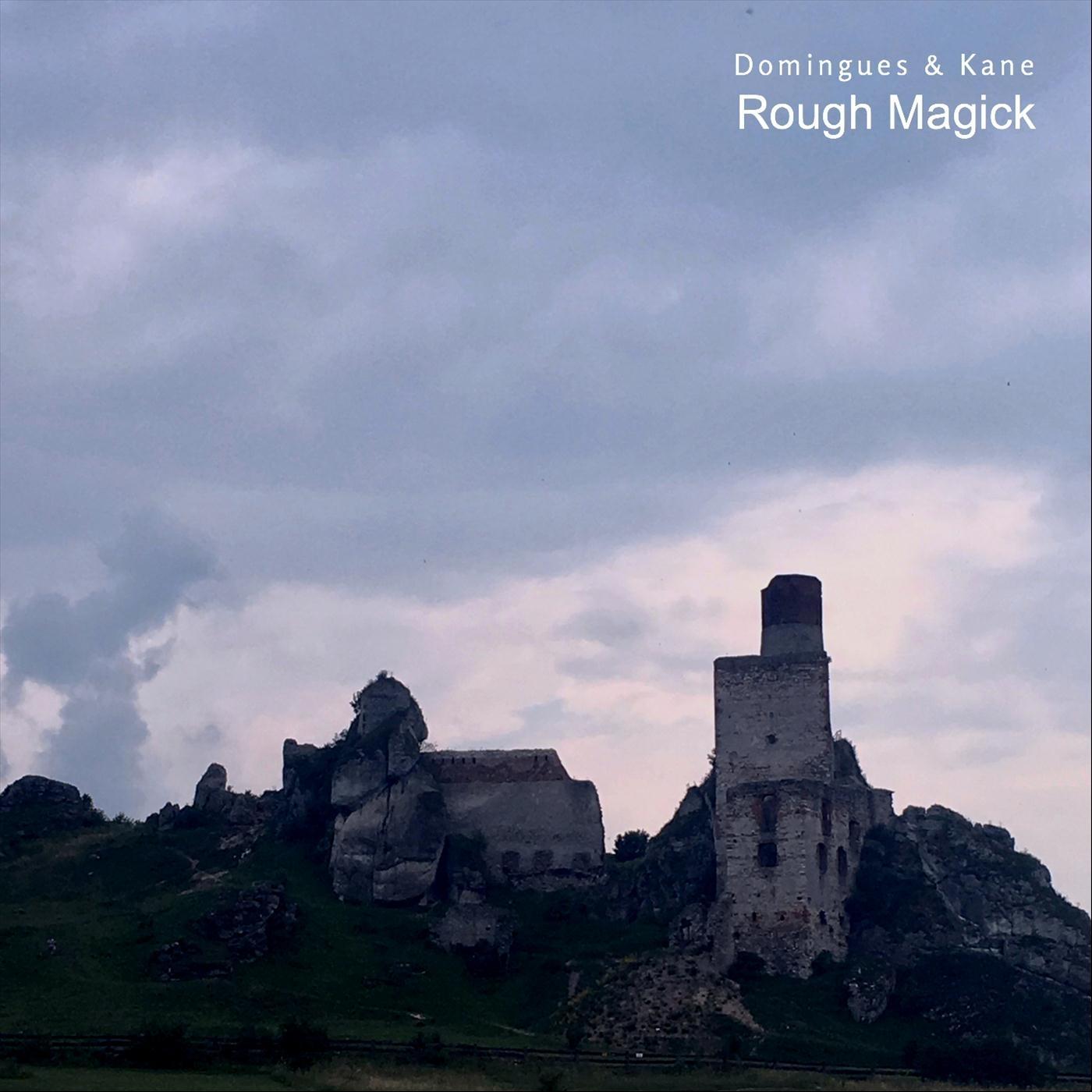 Rough Magick