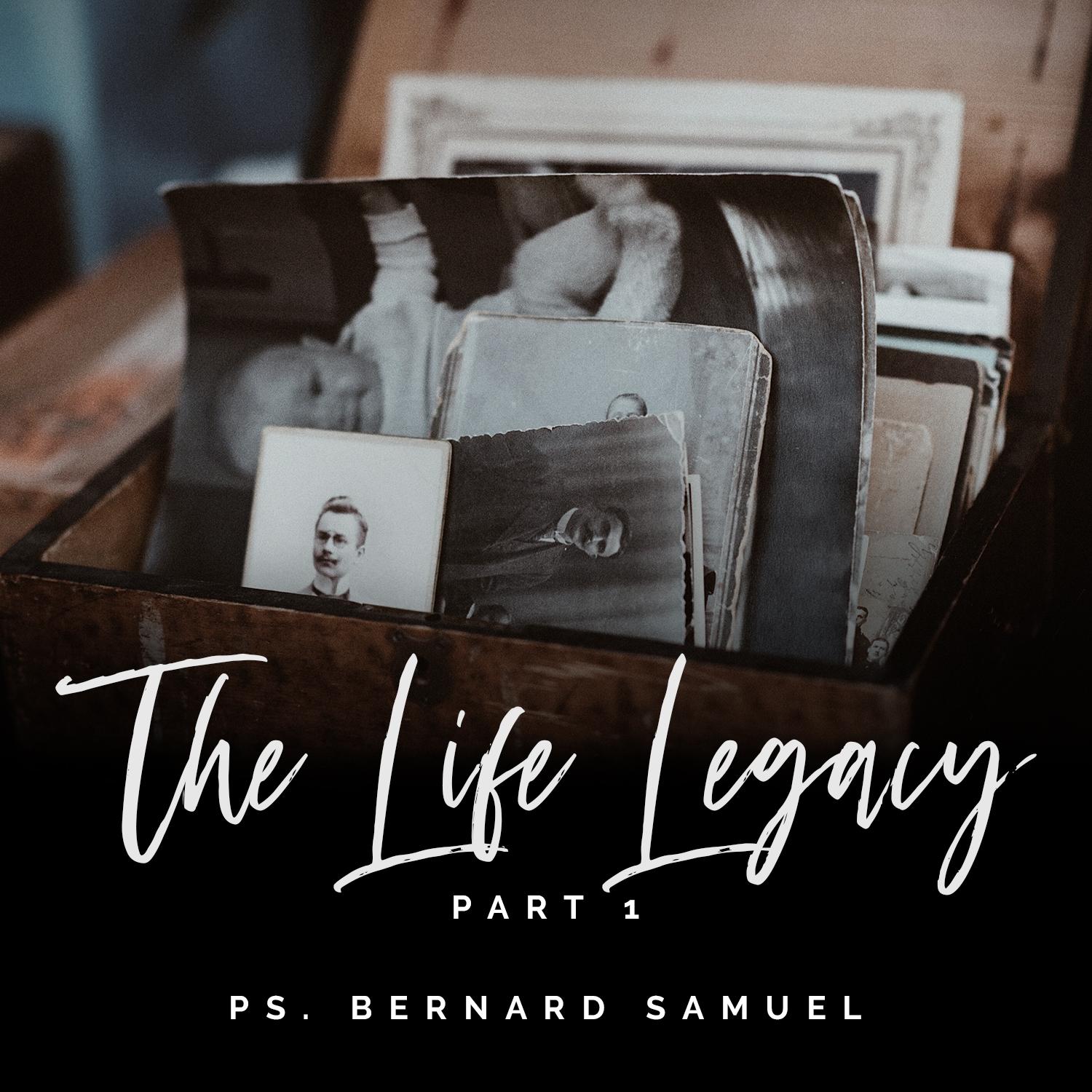 The Life Legacy 1