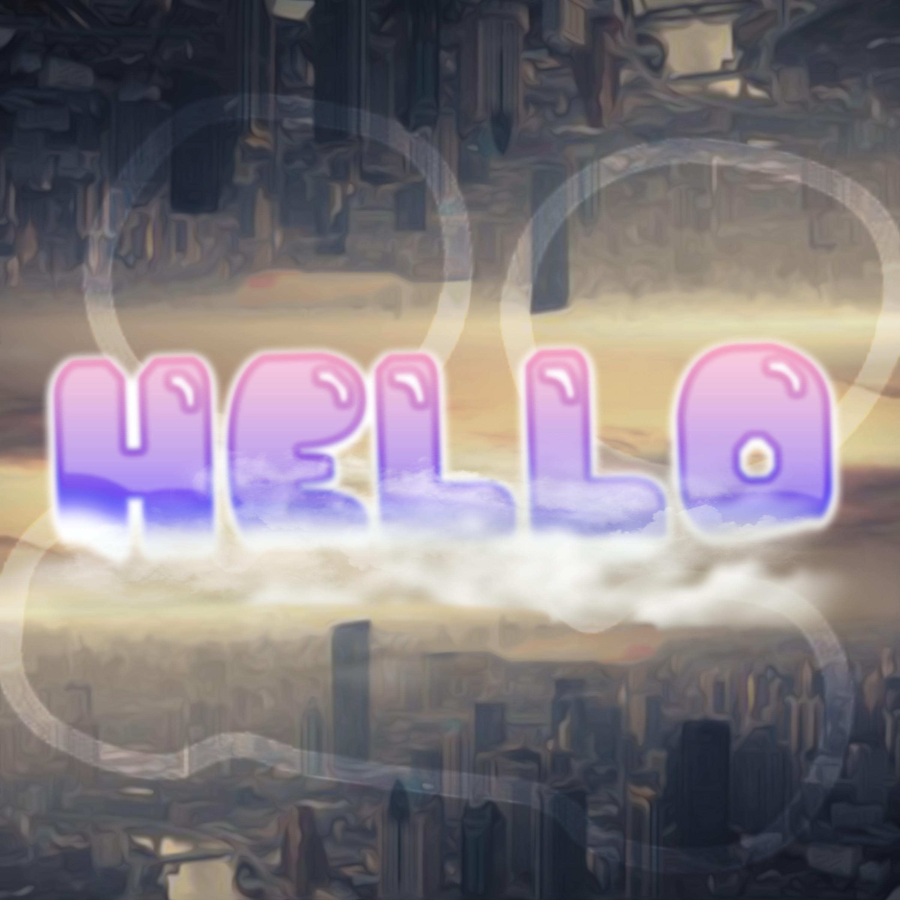 Hello