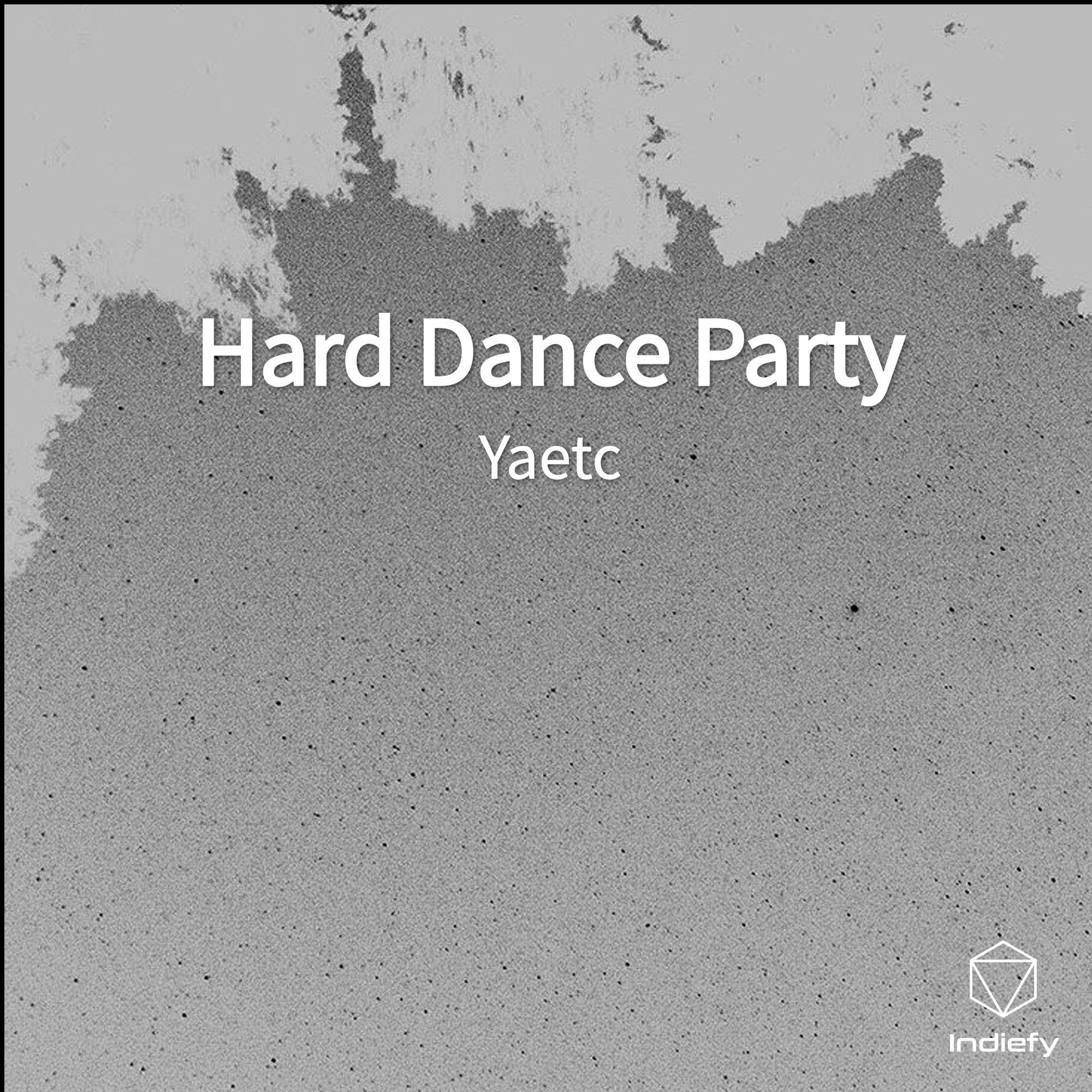 Hard Dance Party
