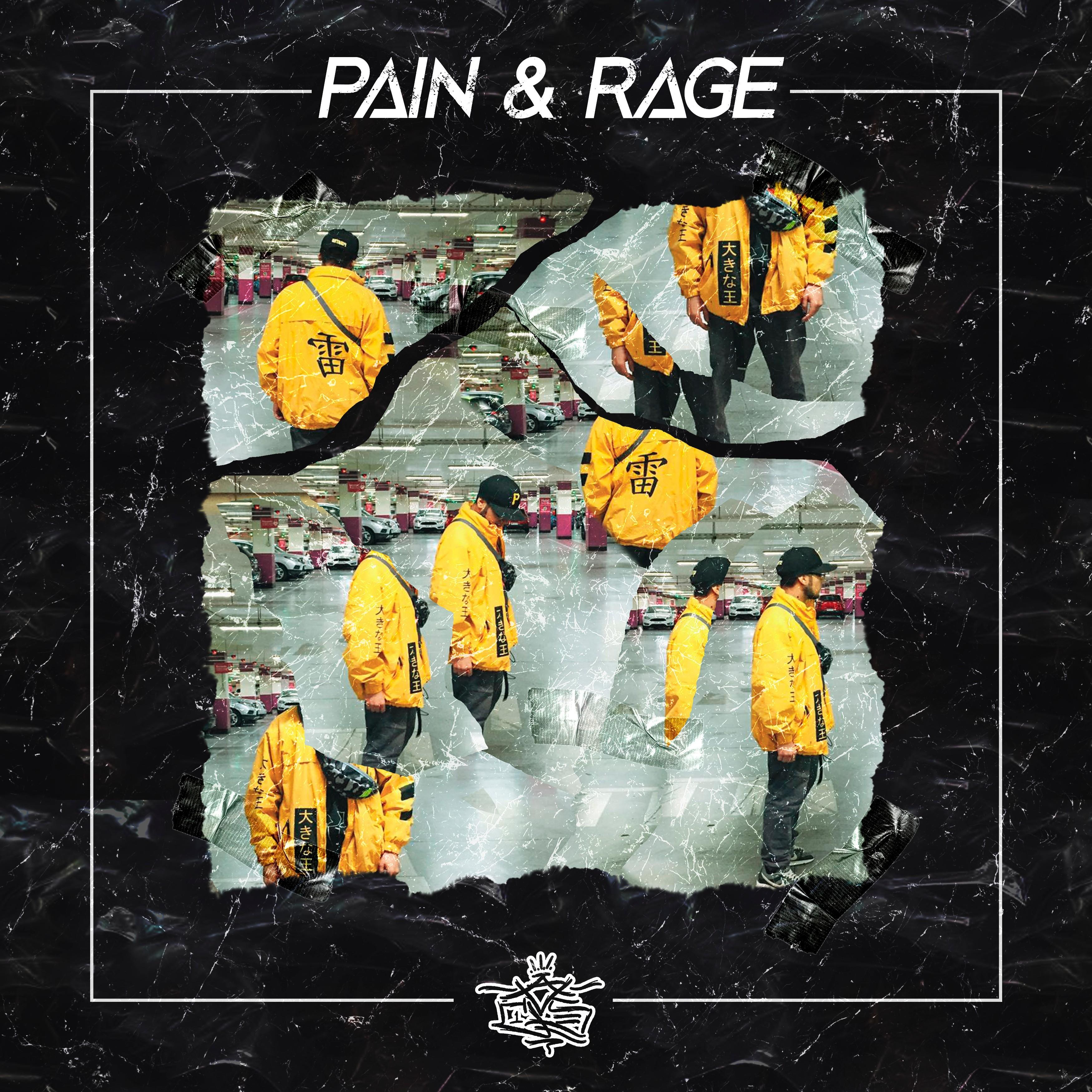 Pain&rage