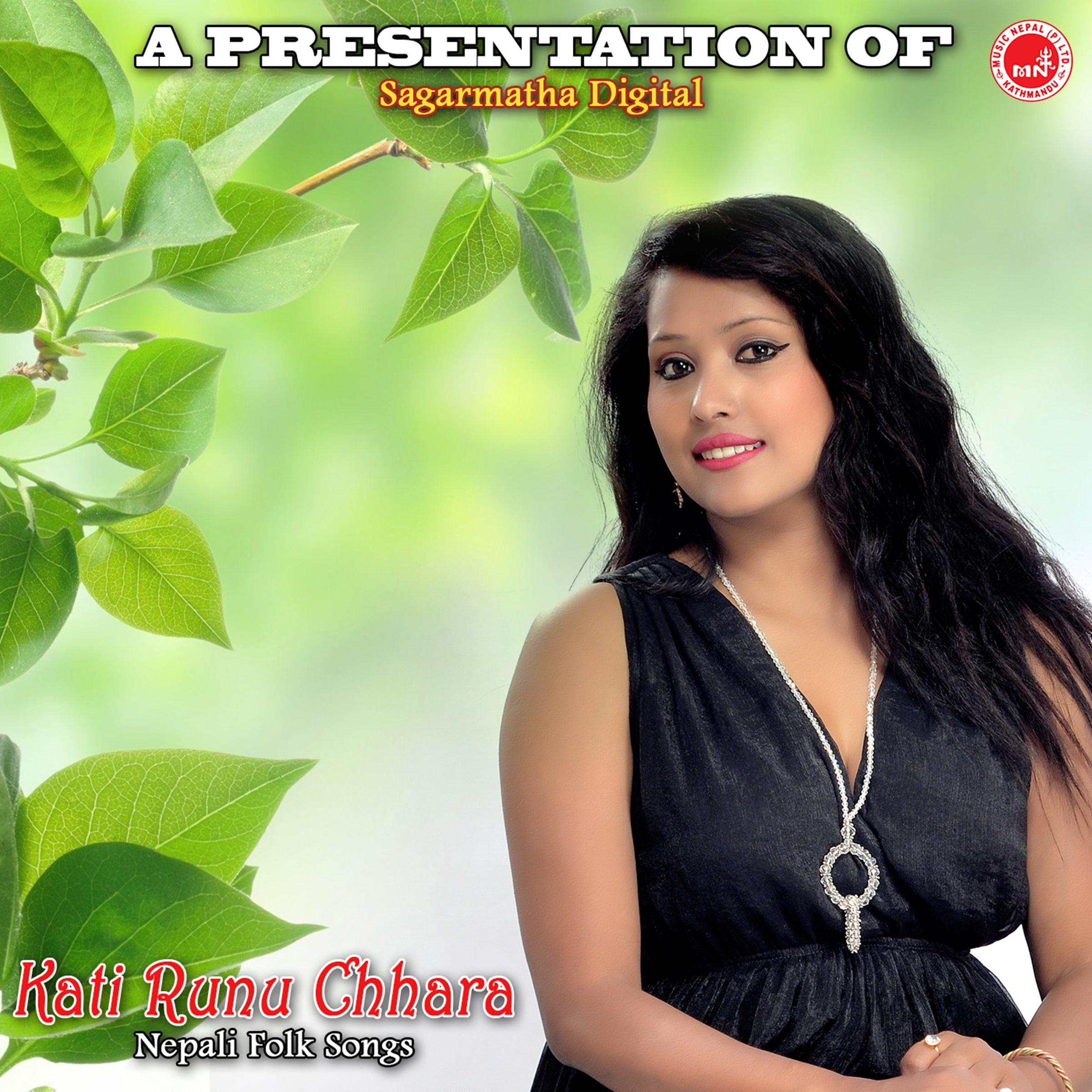 Kati Runu Chha Ra