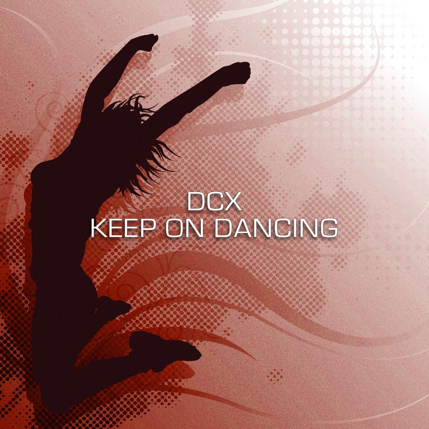 Keep On Dancing