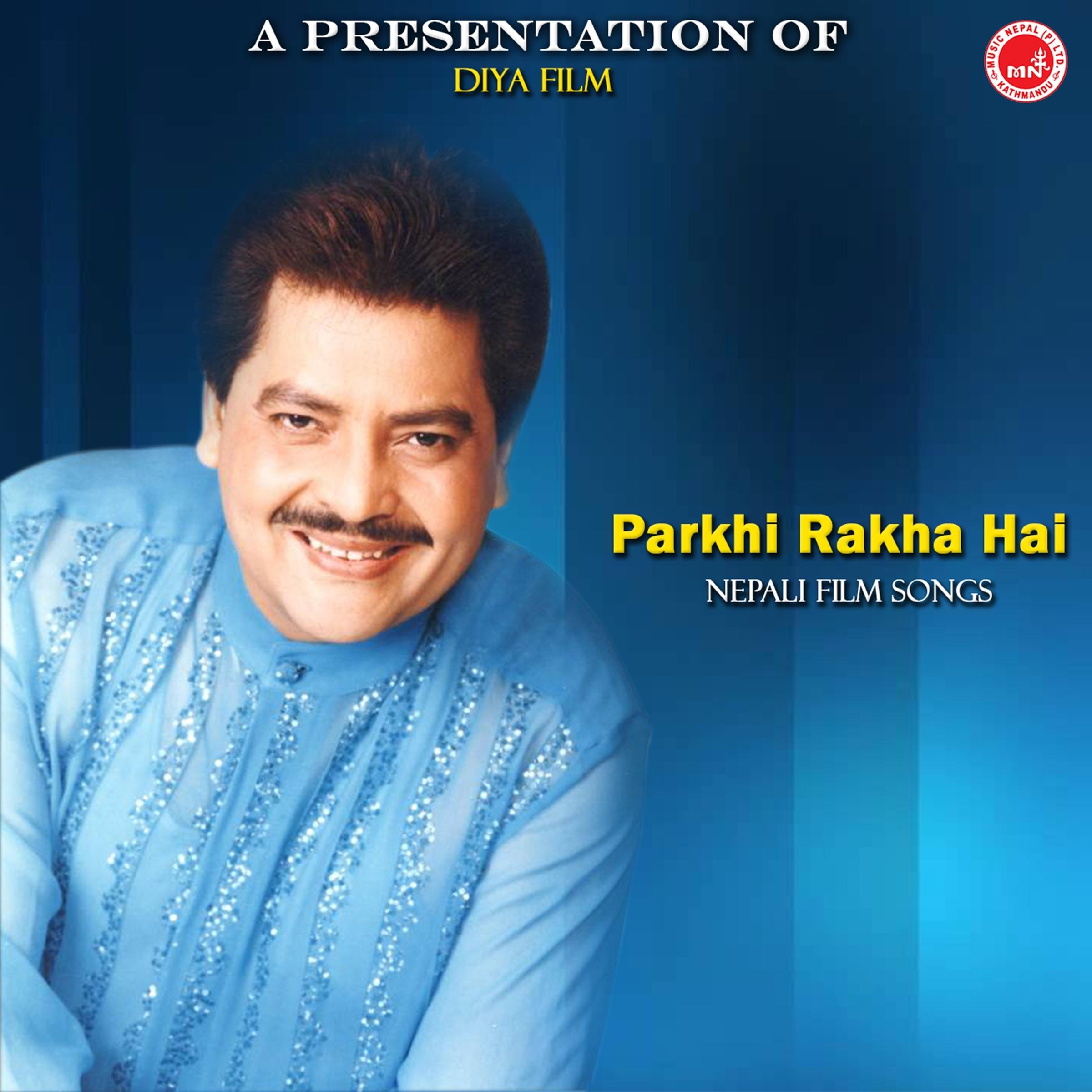 Parkhi Rakha Hai