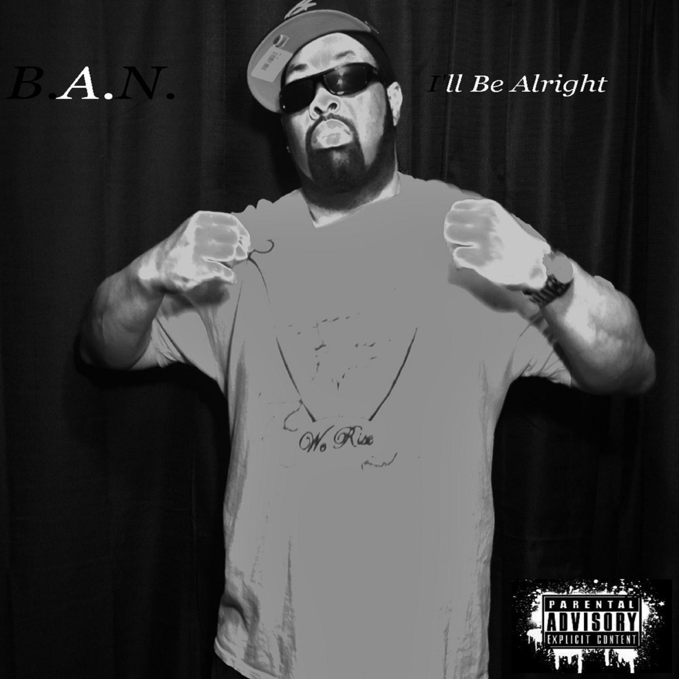 I'll Be Alright