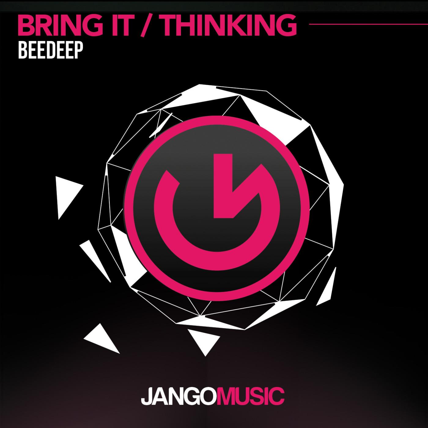 Bring It / Thinking