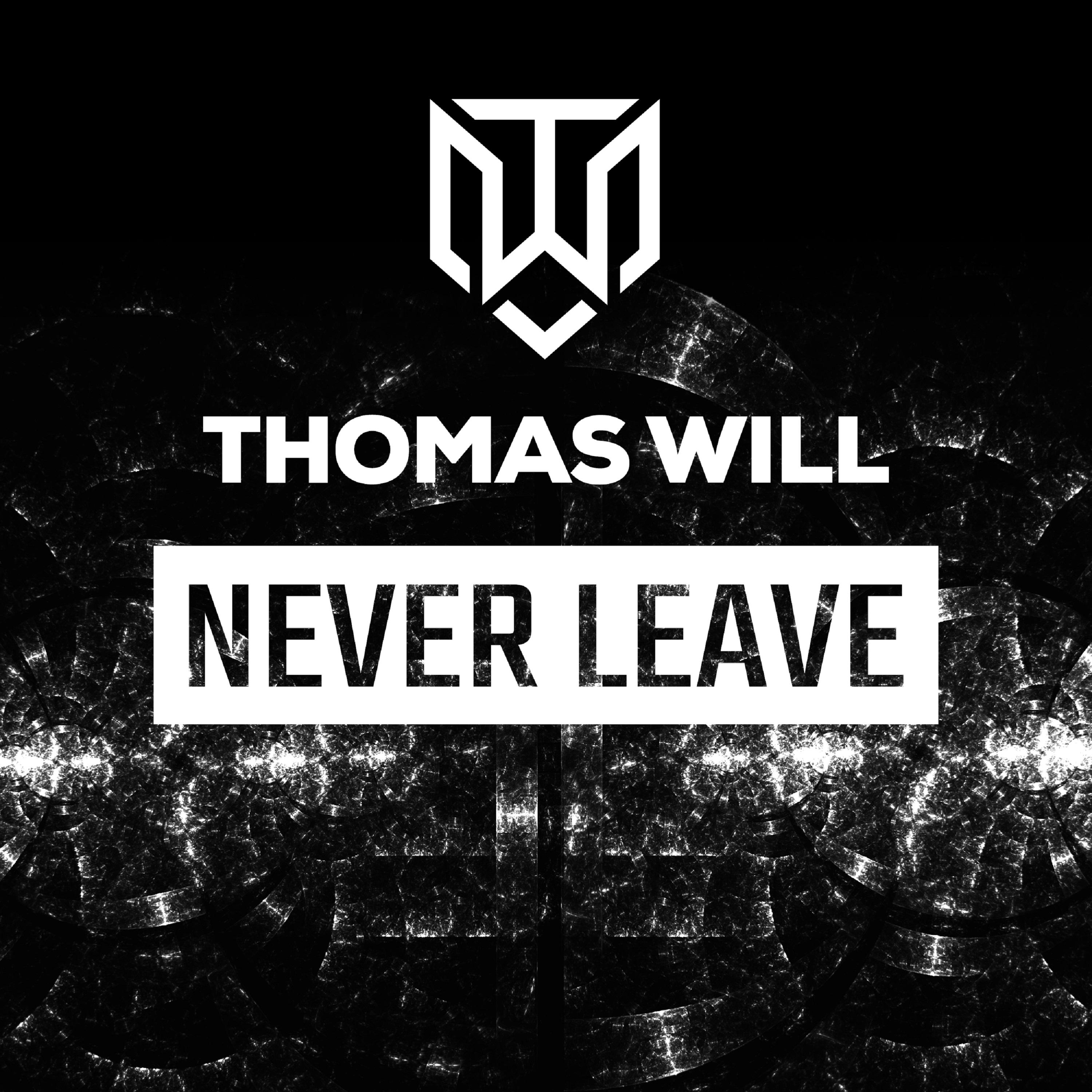 Never Leave