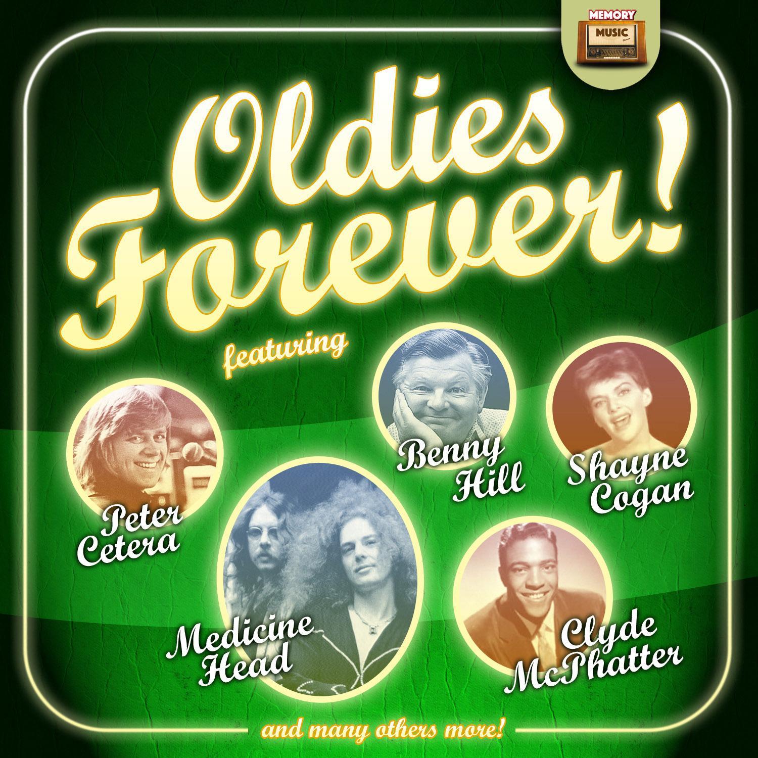 Oldies Forever!