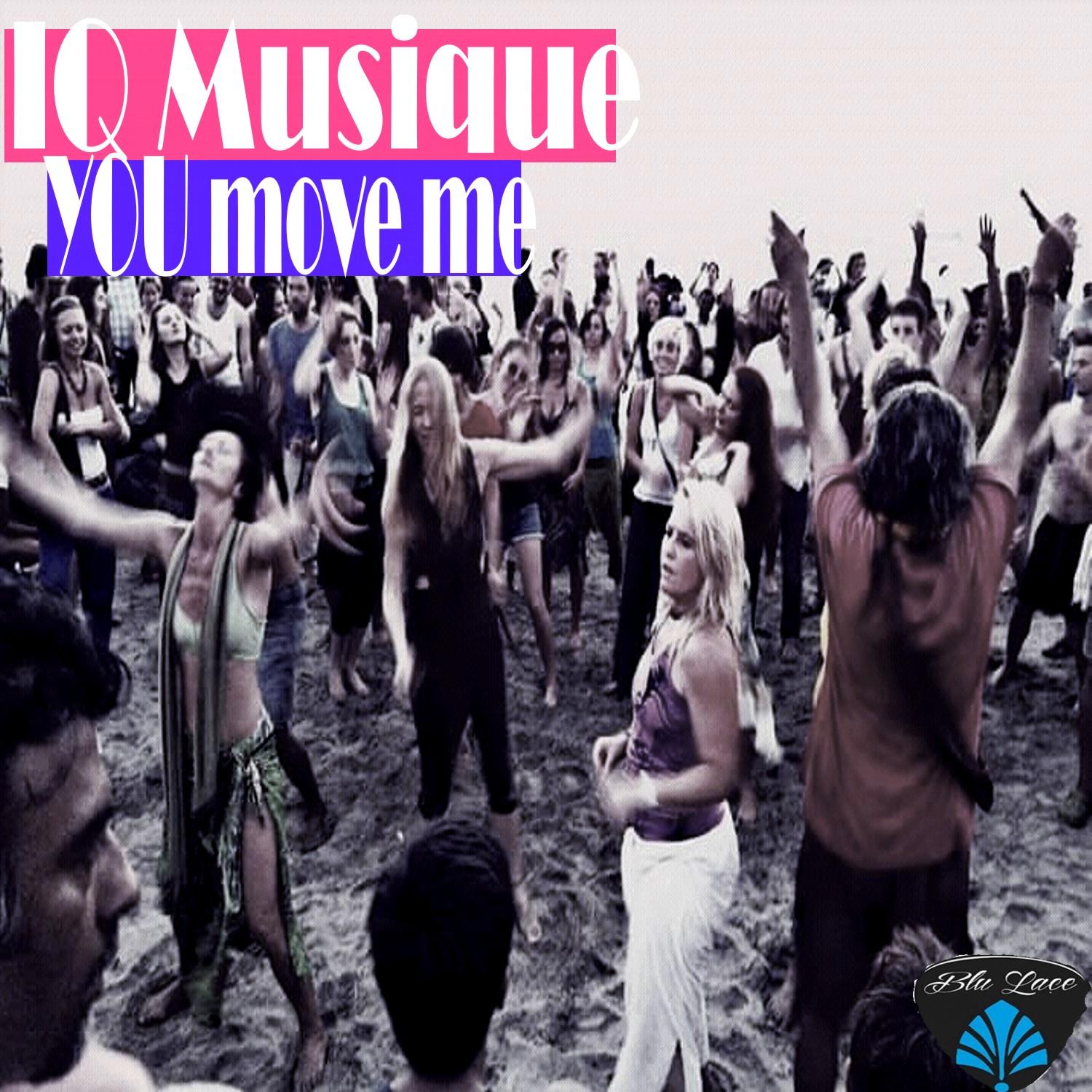 You Move Me