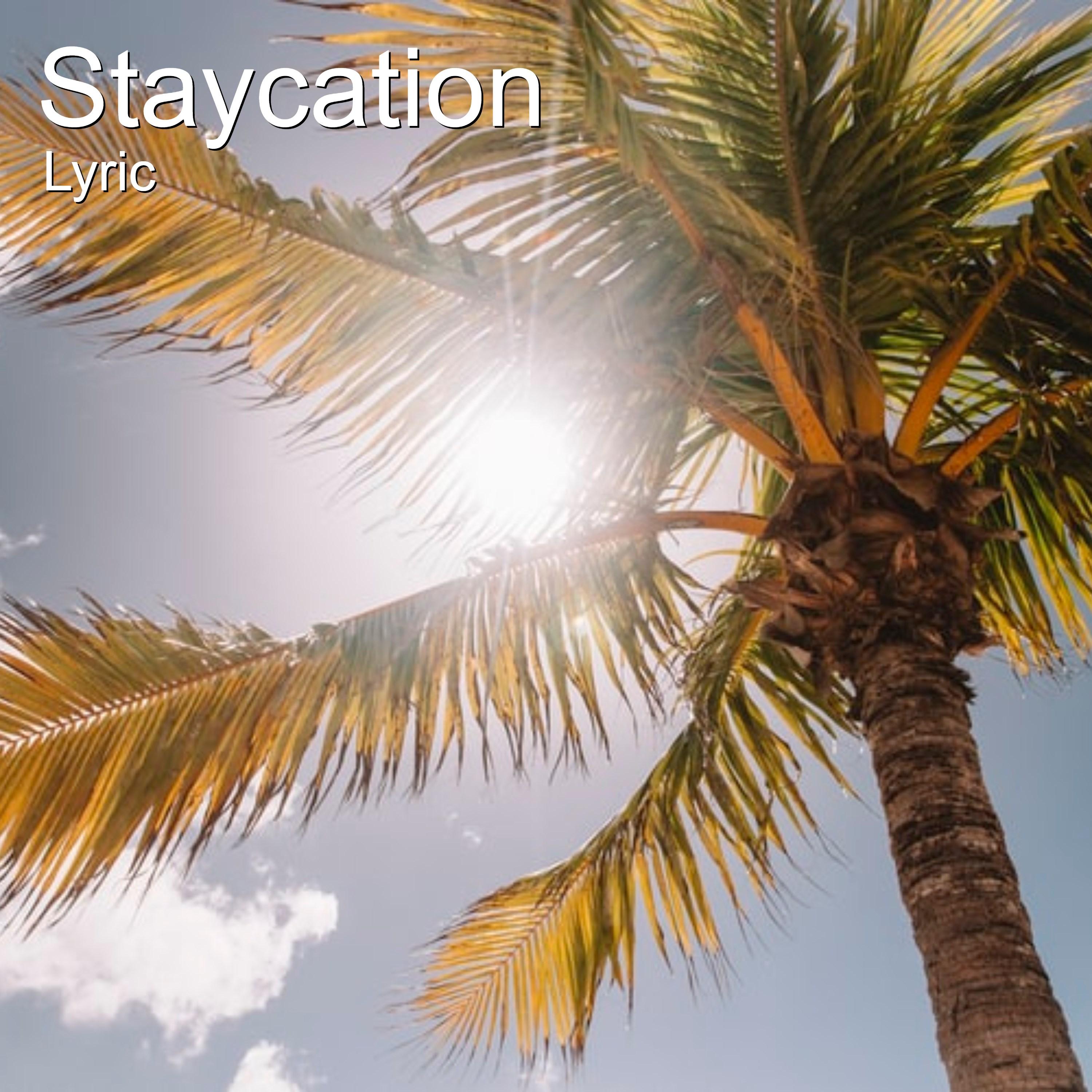 Staycation