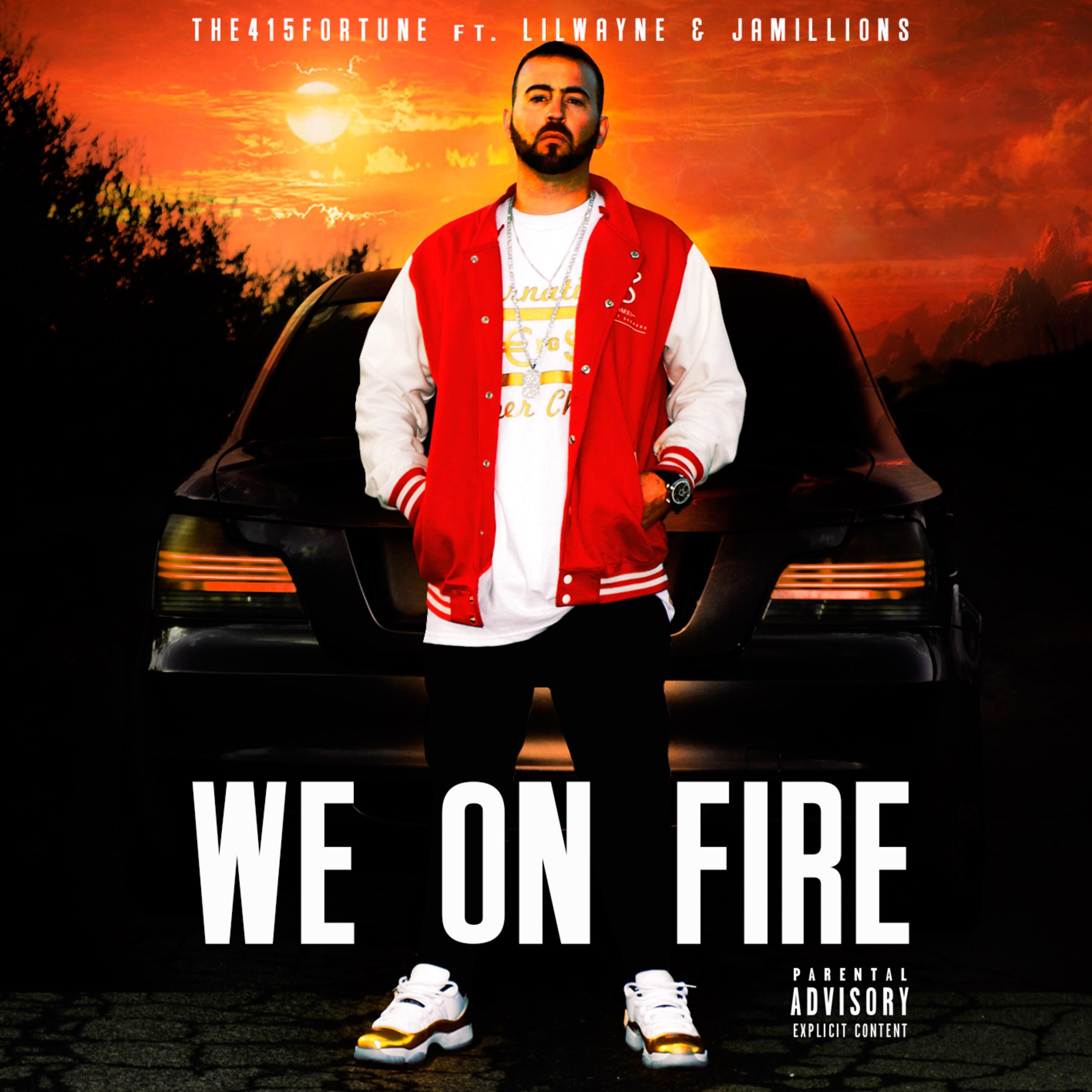 We on Fire