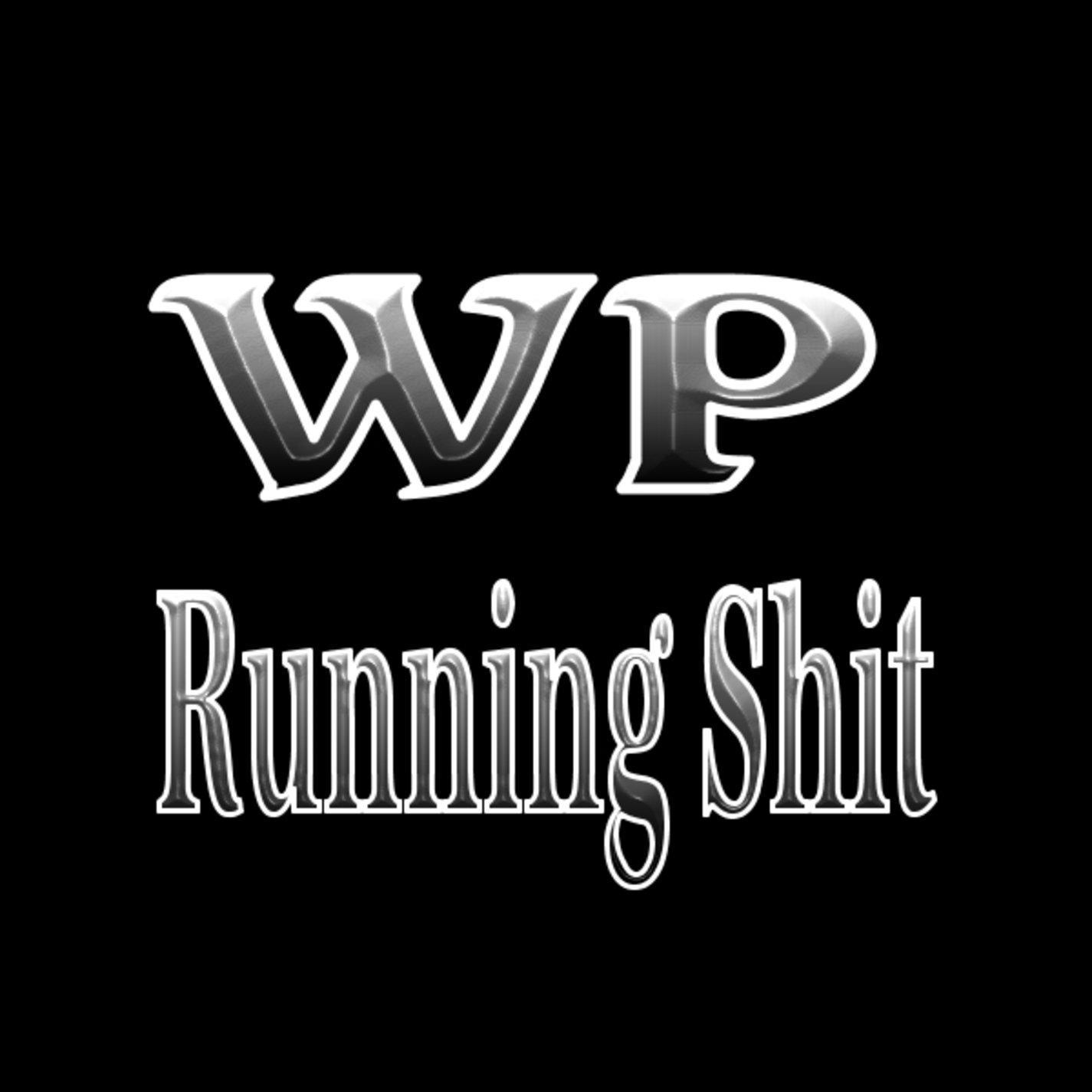Running Shit