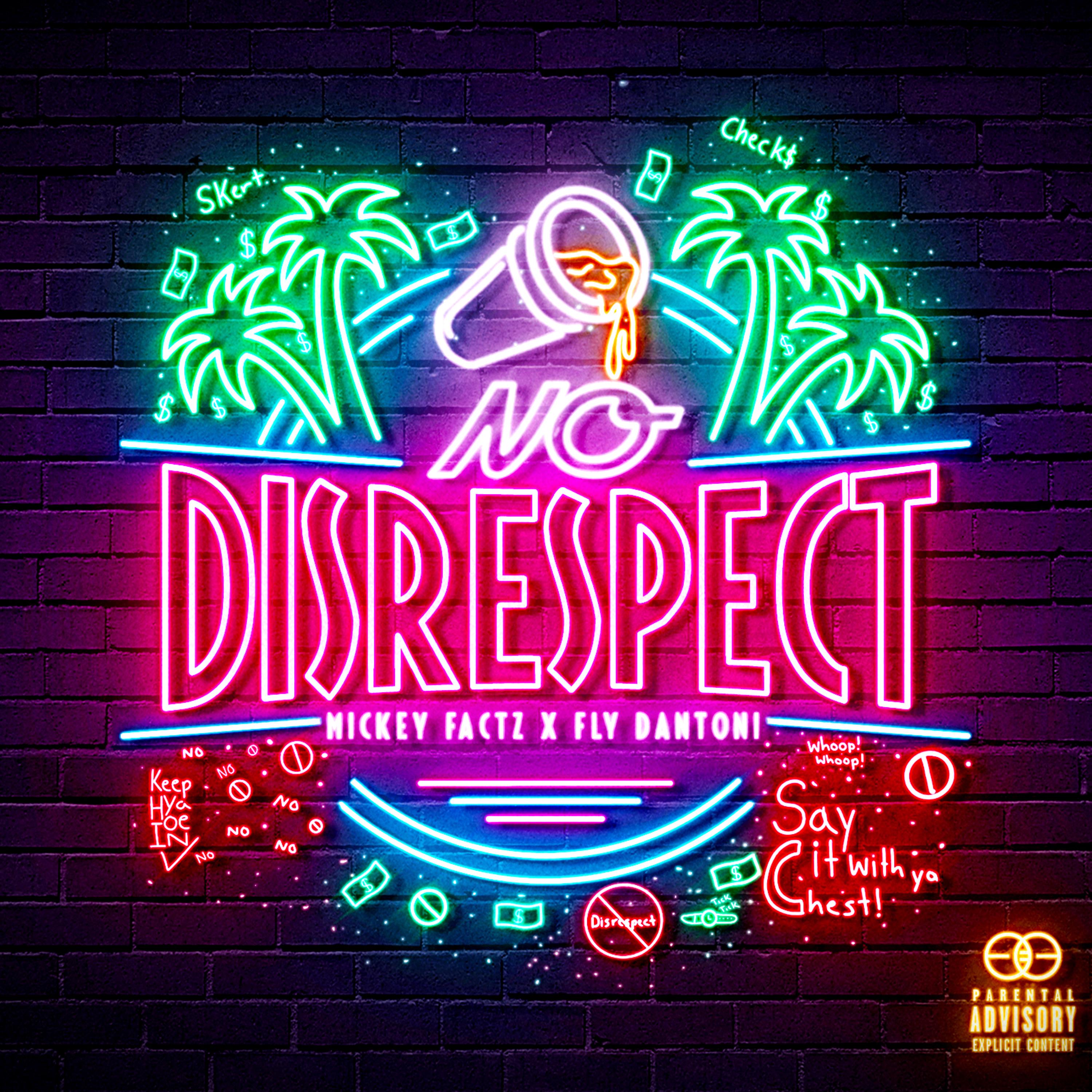 No Disrespect