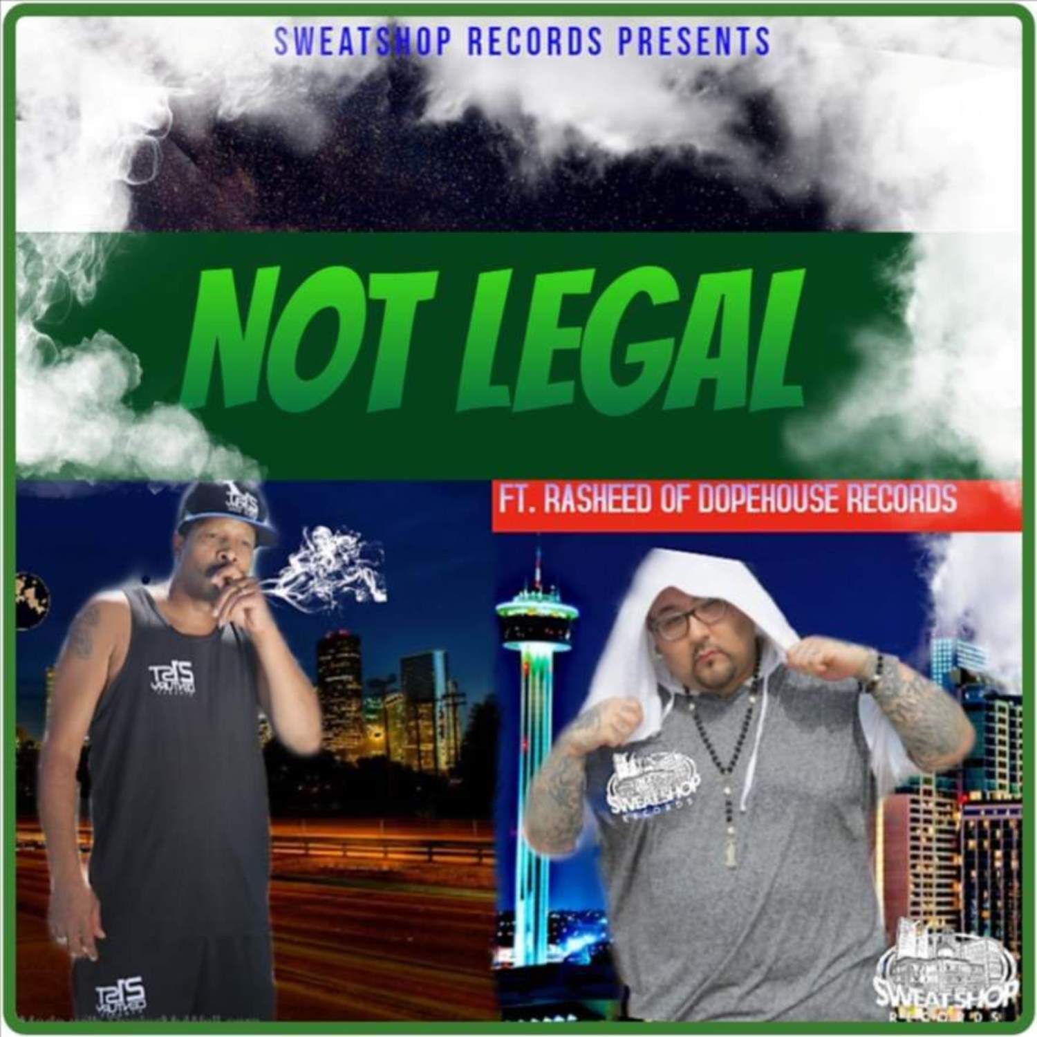 Not Legal (feat. Rasheed)