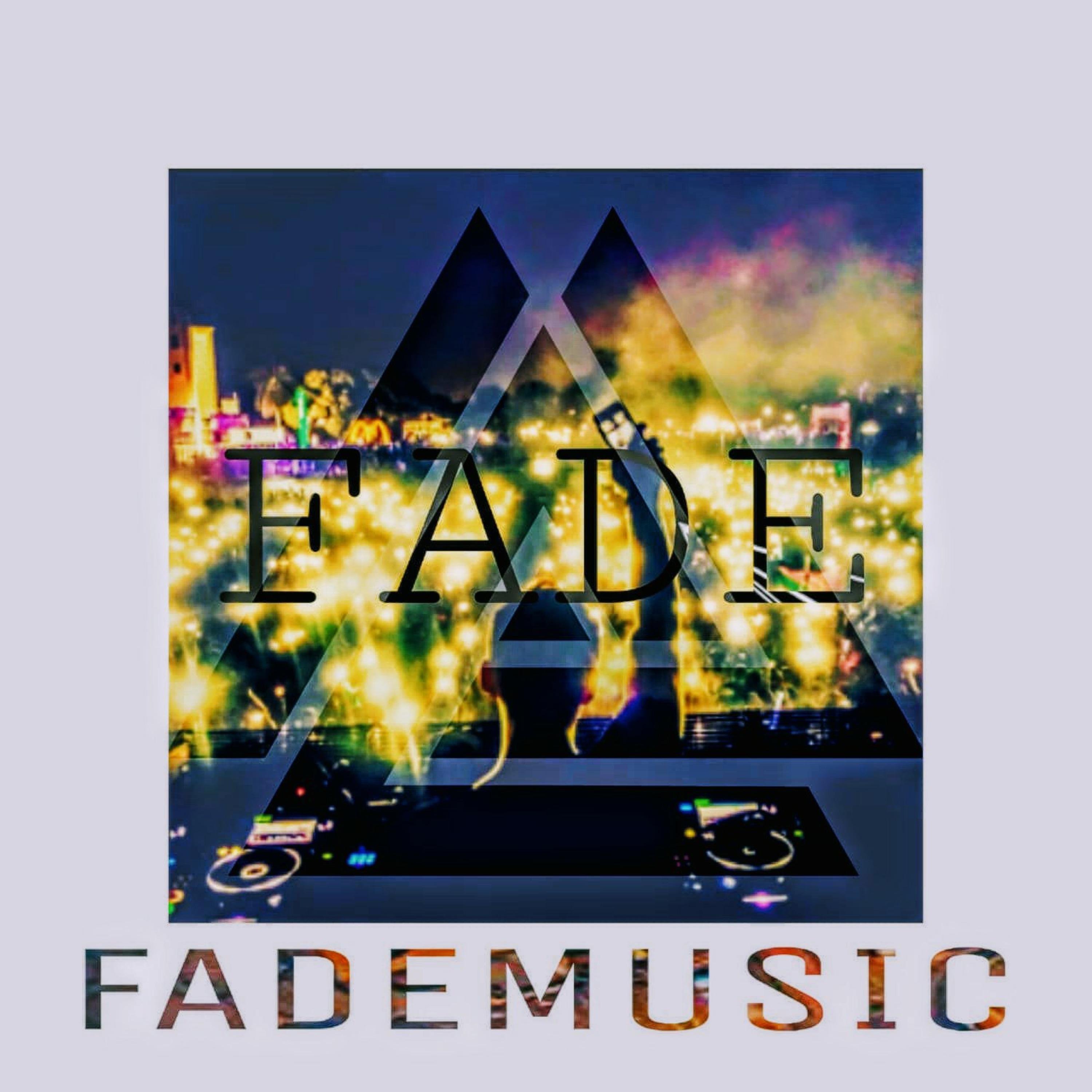 Fade