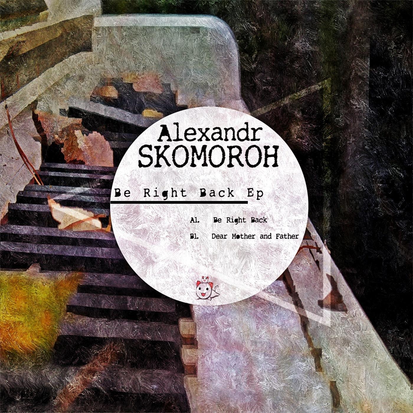 Be Right Back EP