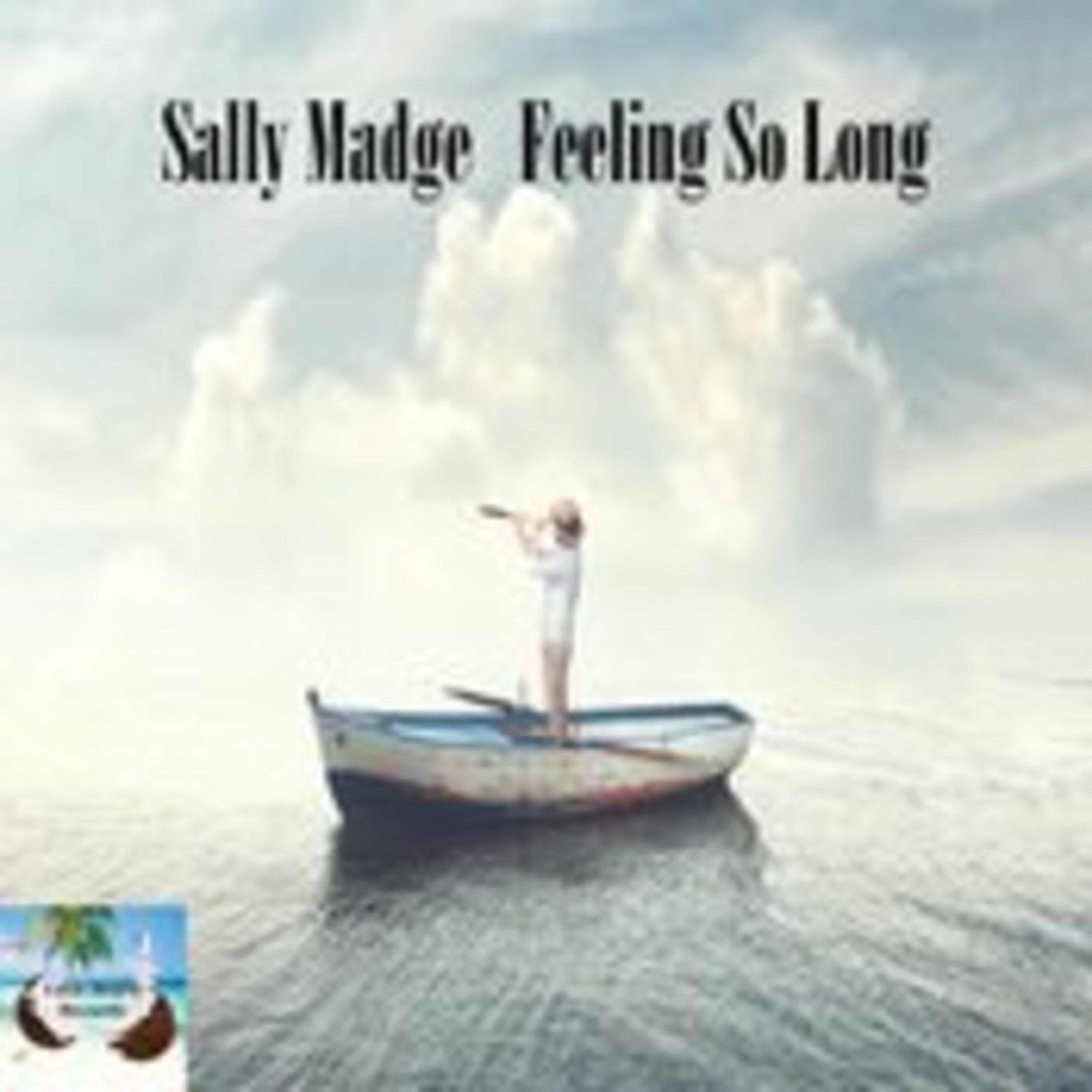 Feeling So Long