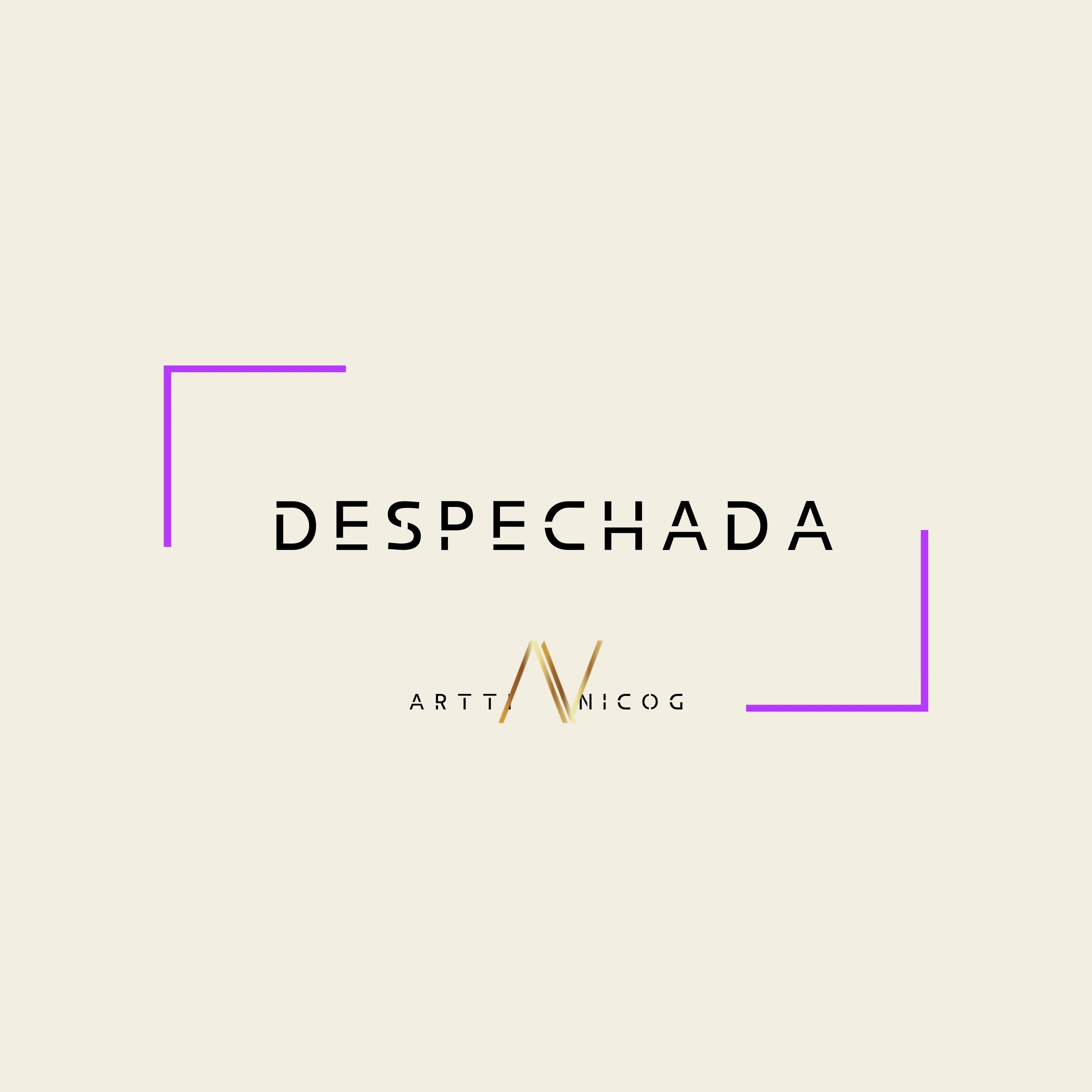 #despechada