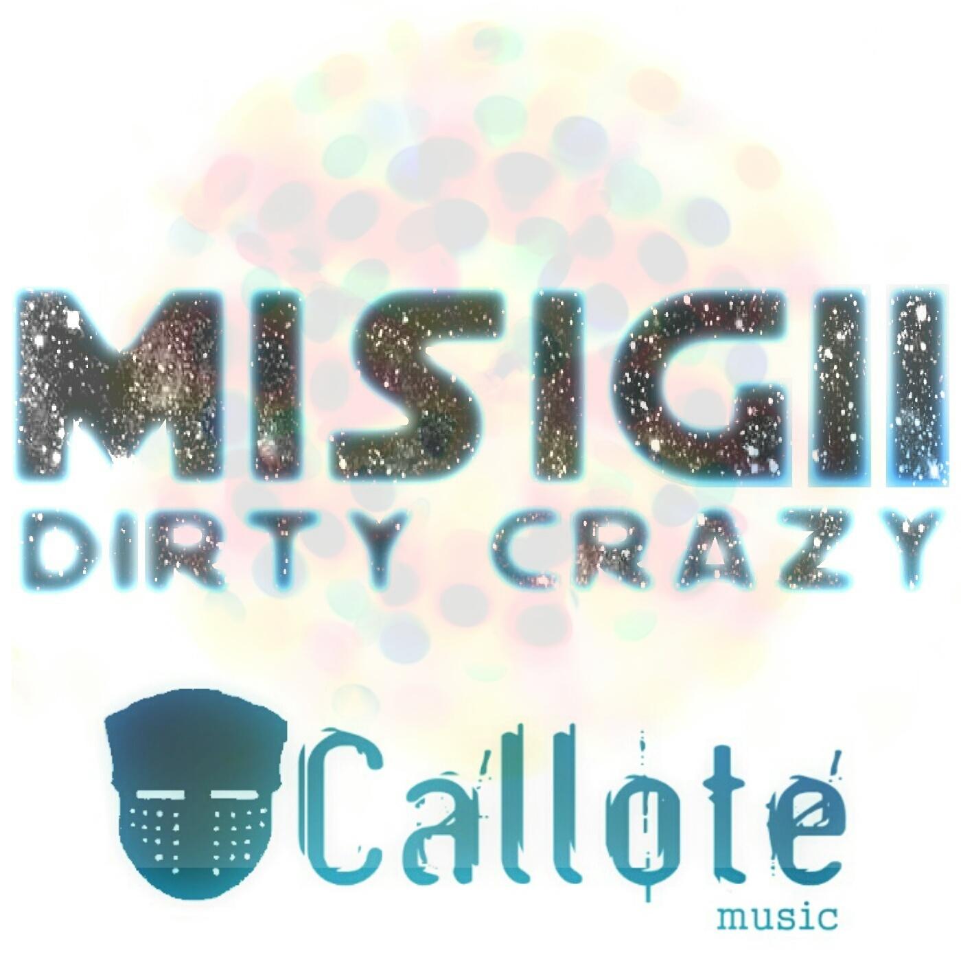 Dirty Crazy