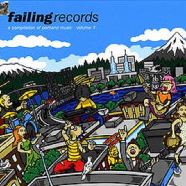 Failing Records: A Compilation Of Portland Music (Volume 4)