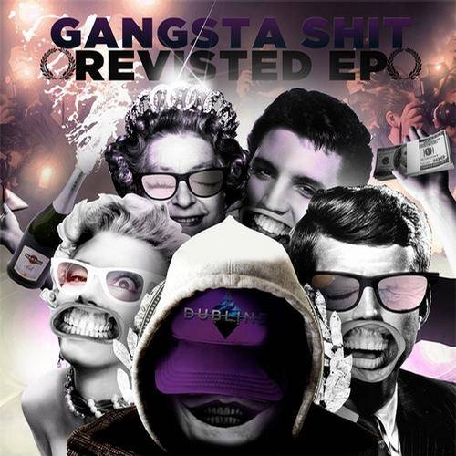 Gangsta Shit Revisited