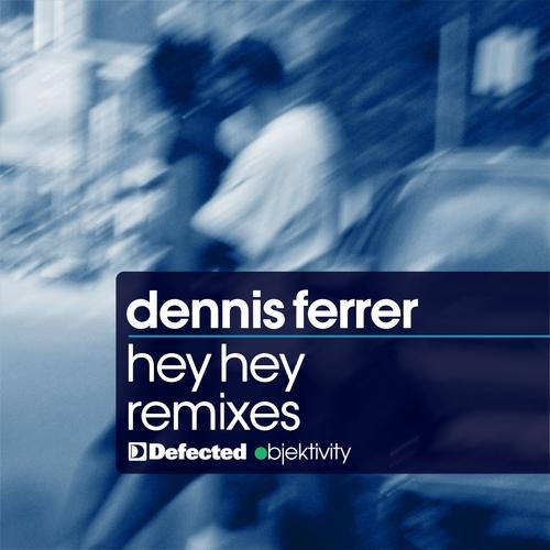 Hey Hey [Remixes]