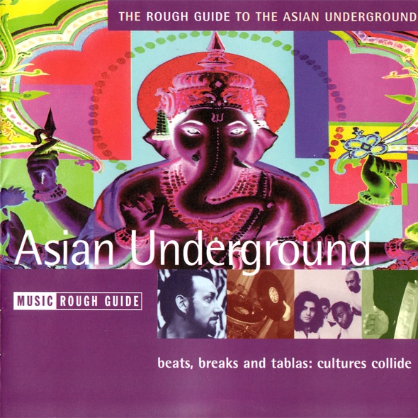 The Rough Guide to the Asian Underground