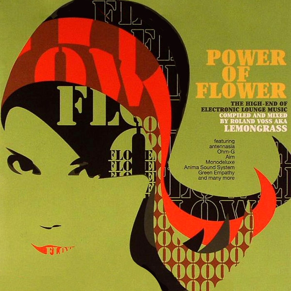 Power Of Flower: The High-End Of Electronic Lounge Music