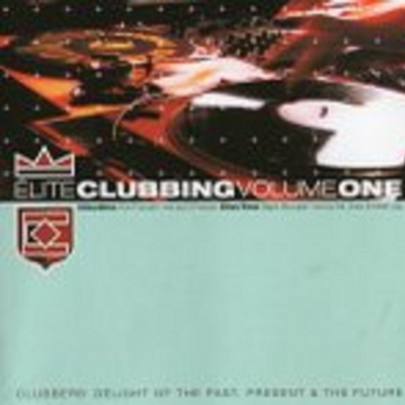 Elite Clubbing Volume One