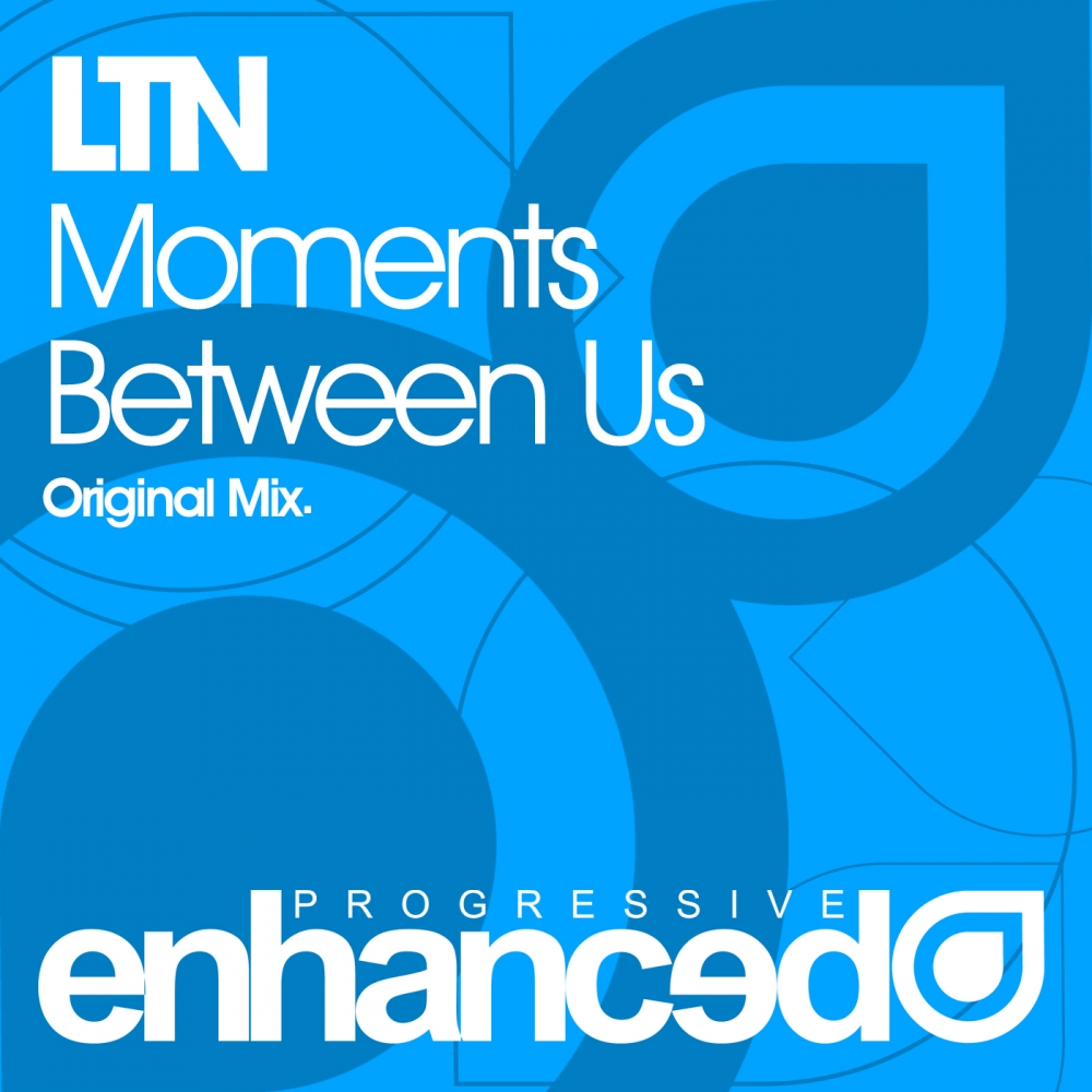 Moments Between Us (Original Mix)
