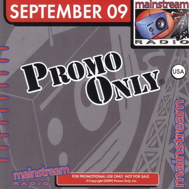 Promo Only: Mainstream Radio, September 2009